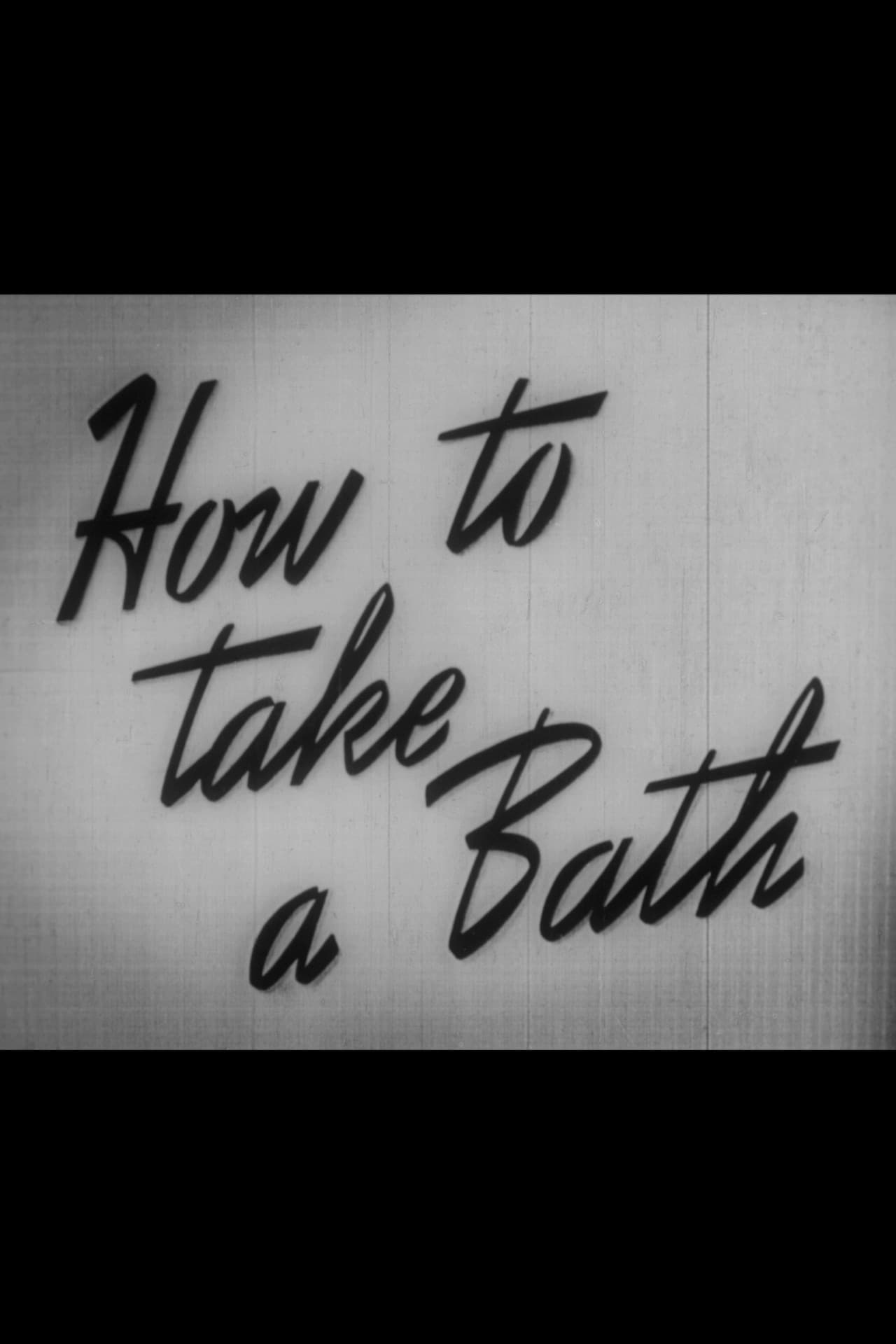 How to Take a Bath preview 1