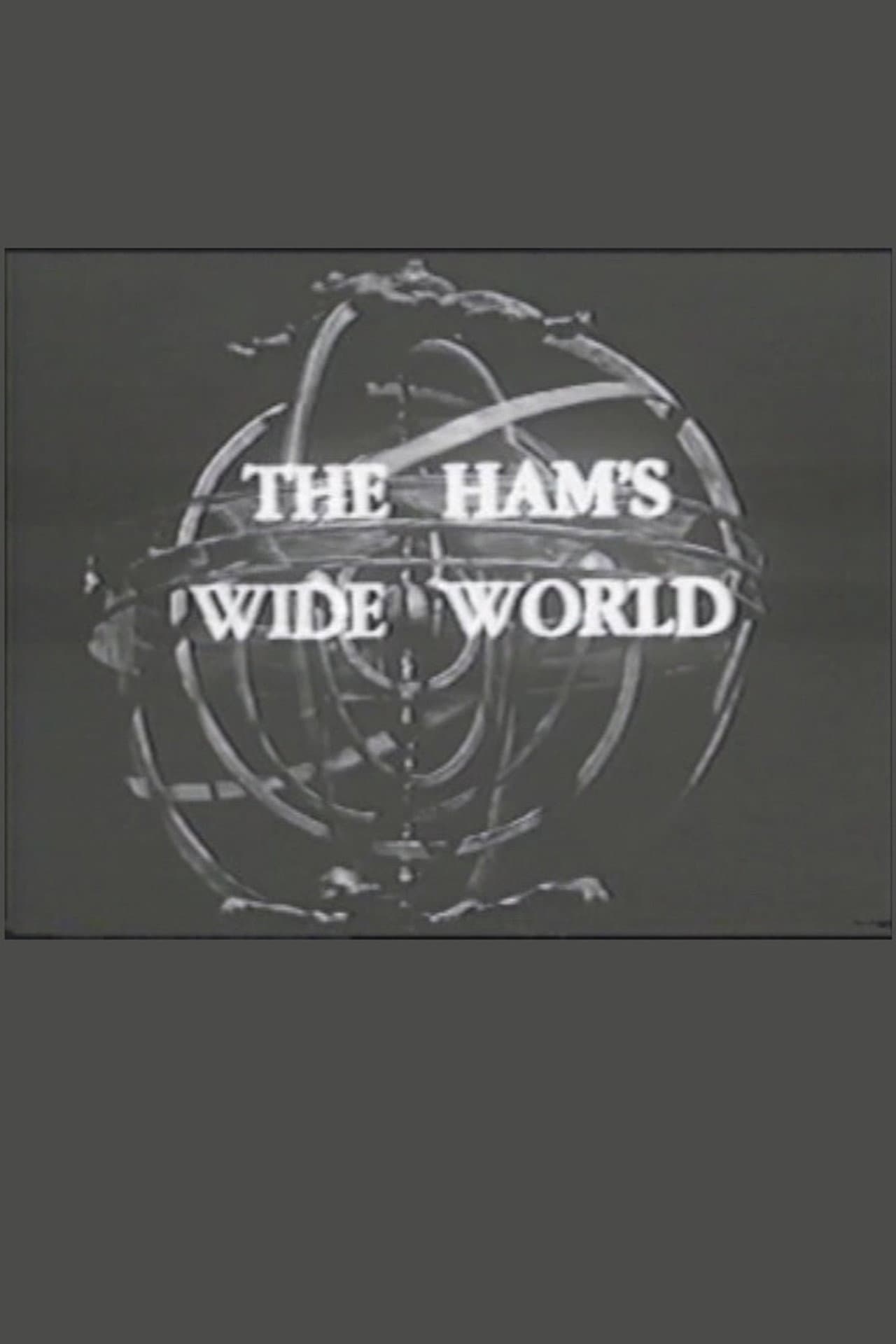 The Ham's Wide World preview 1