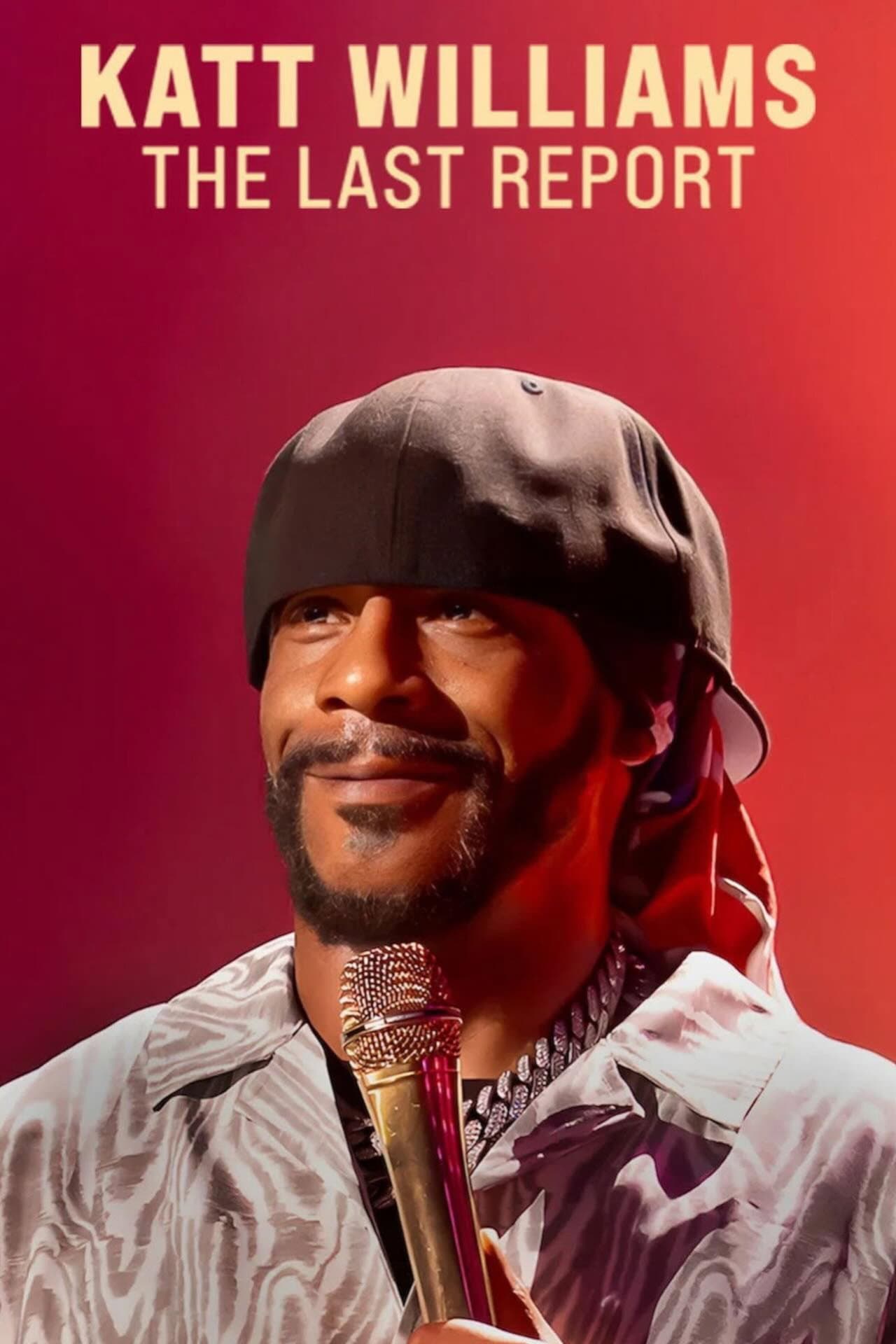 Katt Williams: The Last Report preview 2