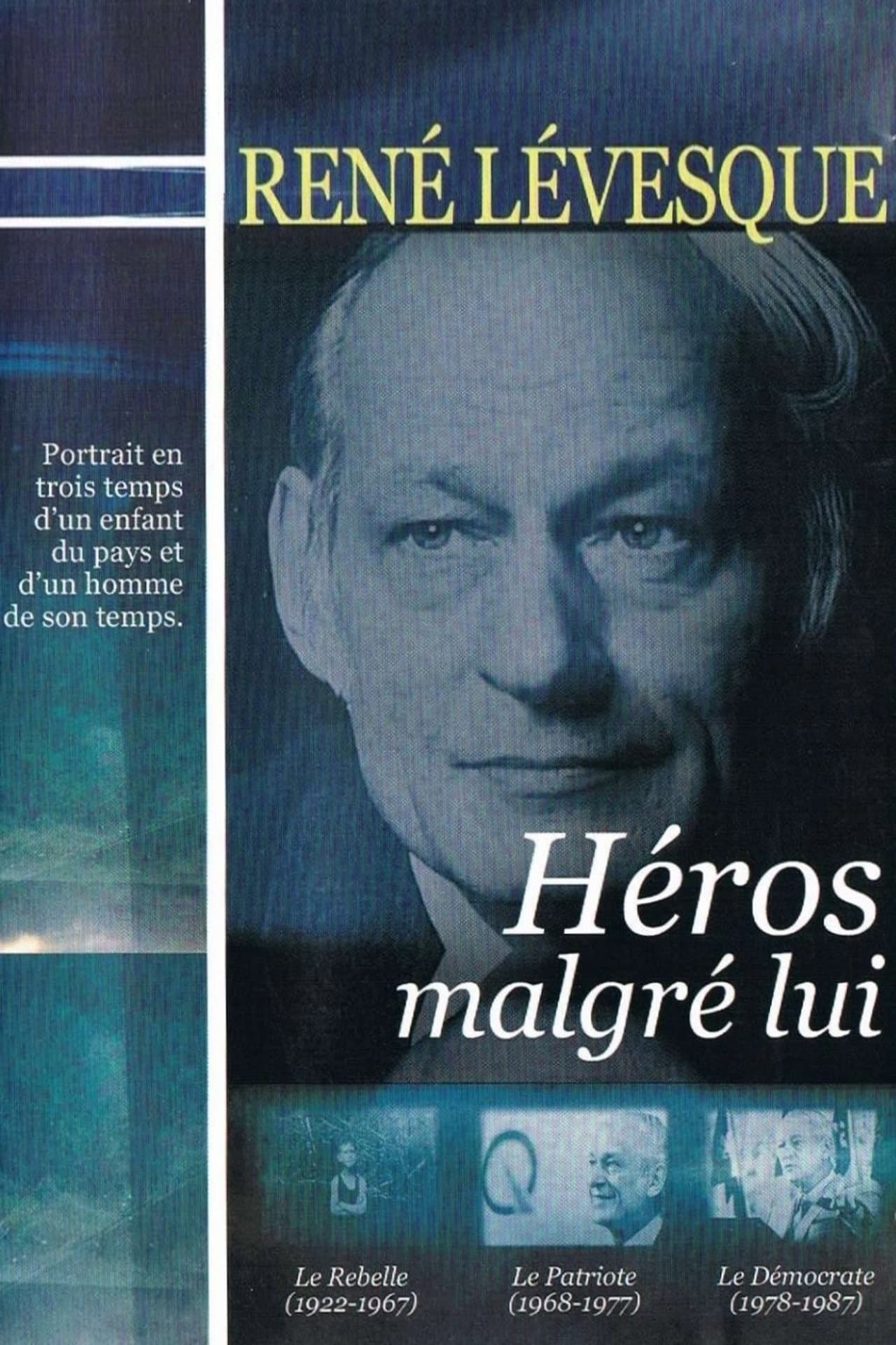René Lévesque, héros malgré lui preview 1