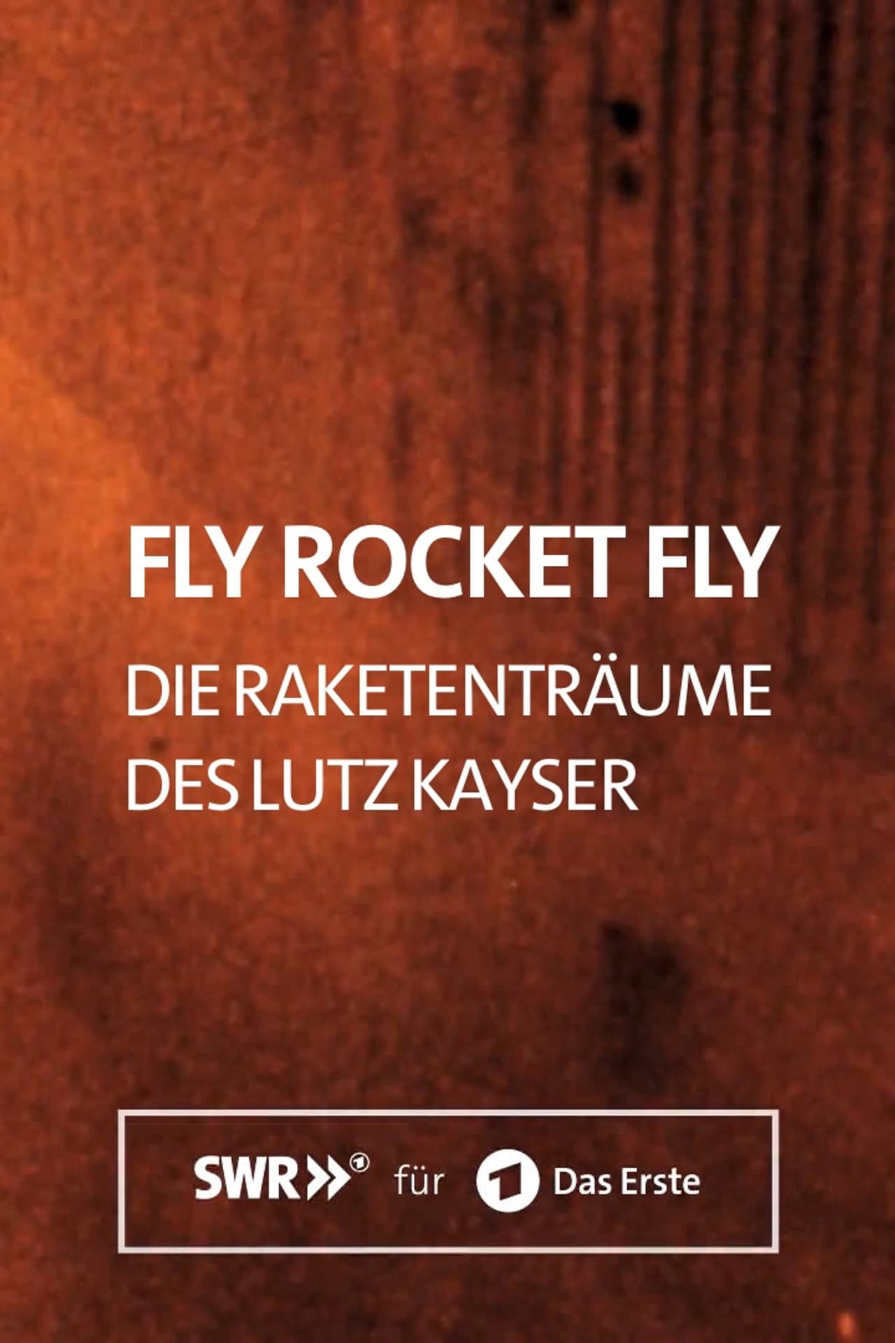 Fly Rocket Fly - Die Raketenträume des Lutz Kayser preview 1