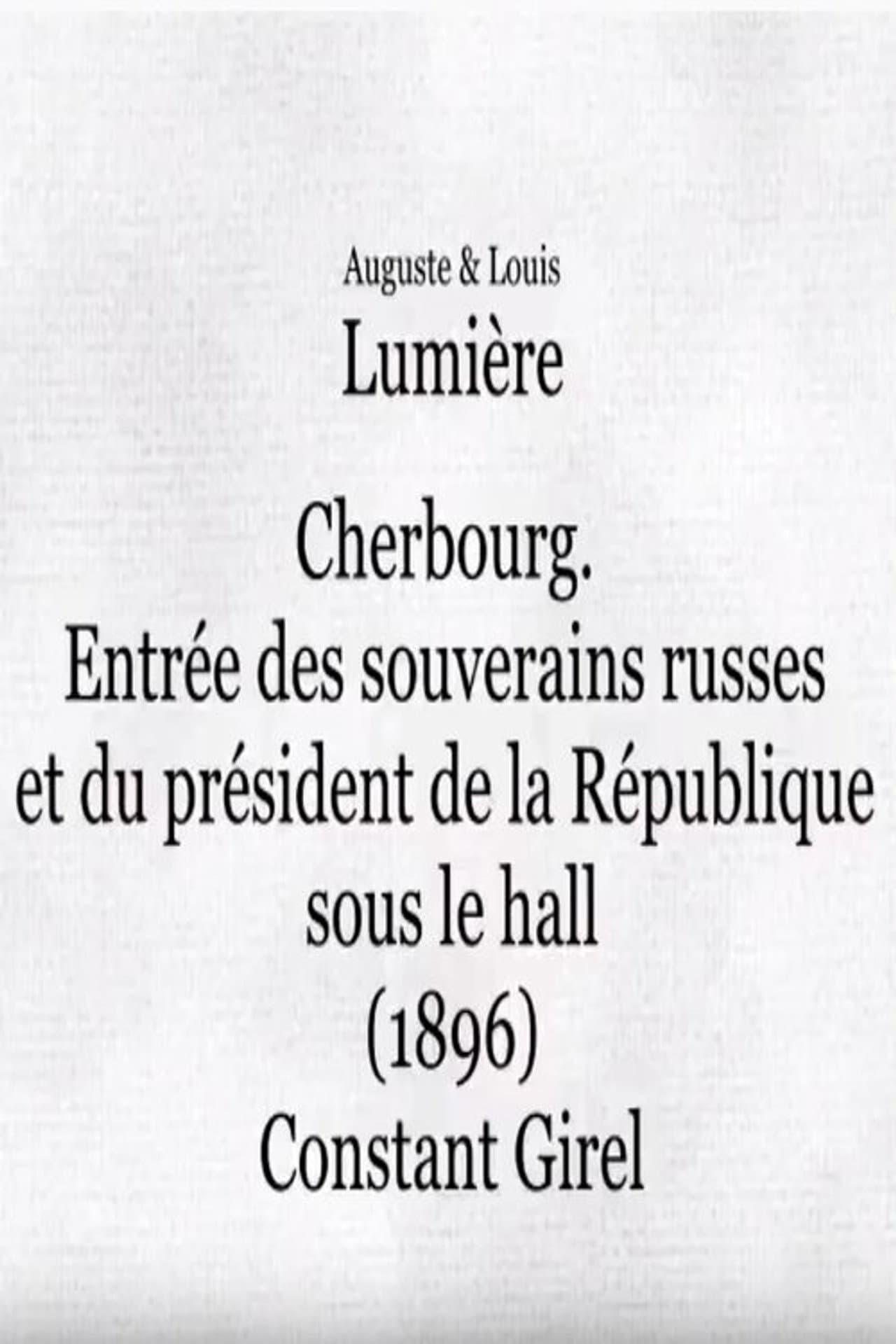 Cherbourg: Entrée des souverains russes et du président de la République sous le hall preview 2