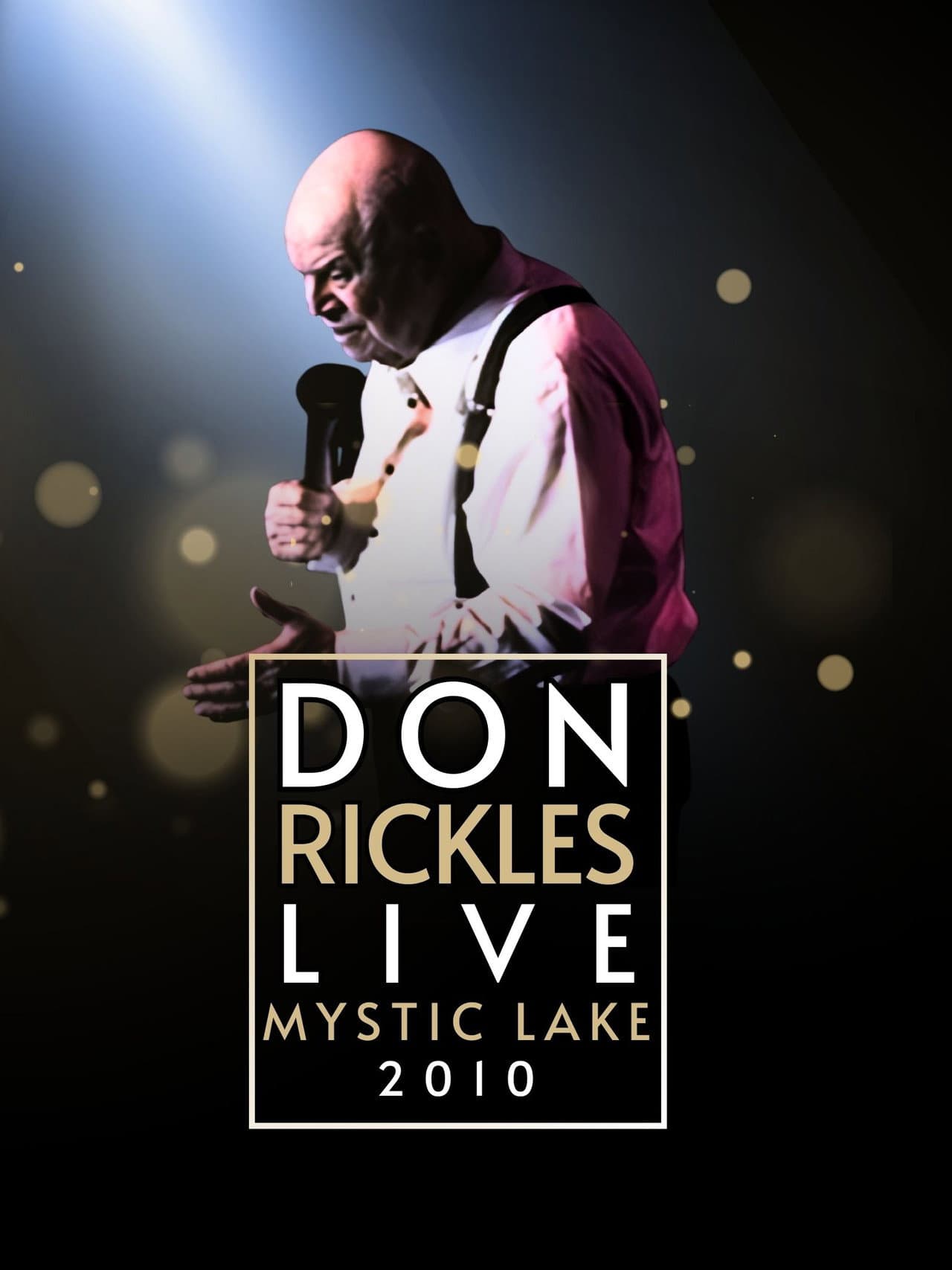 Don Rickles Live Mystic Lake preview 2