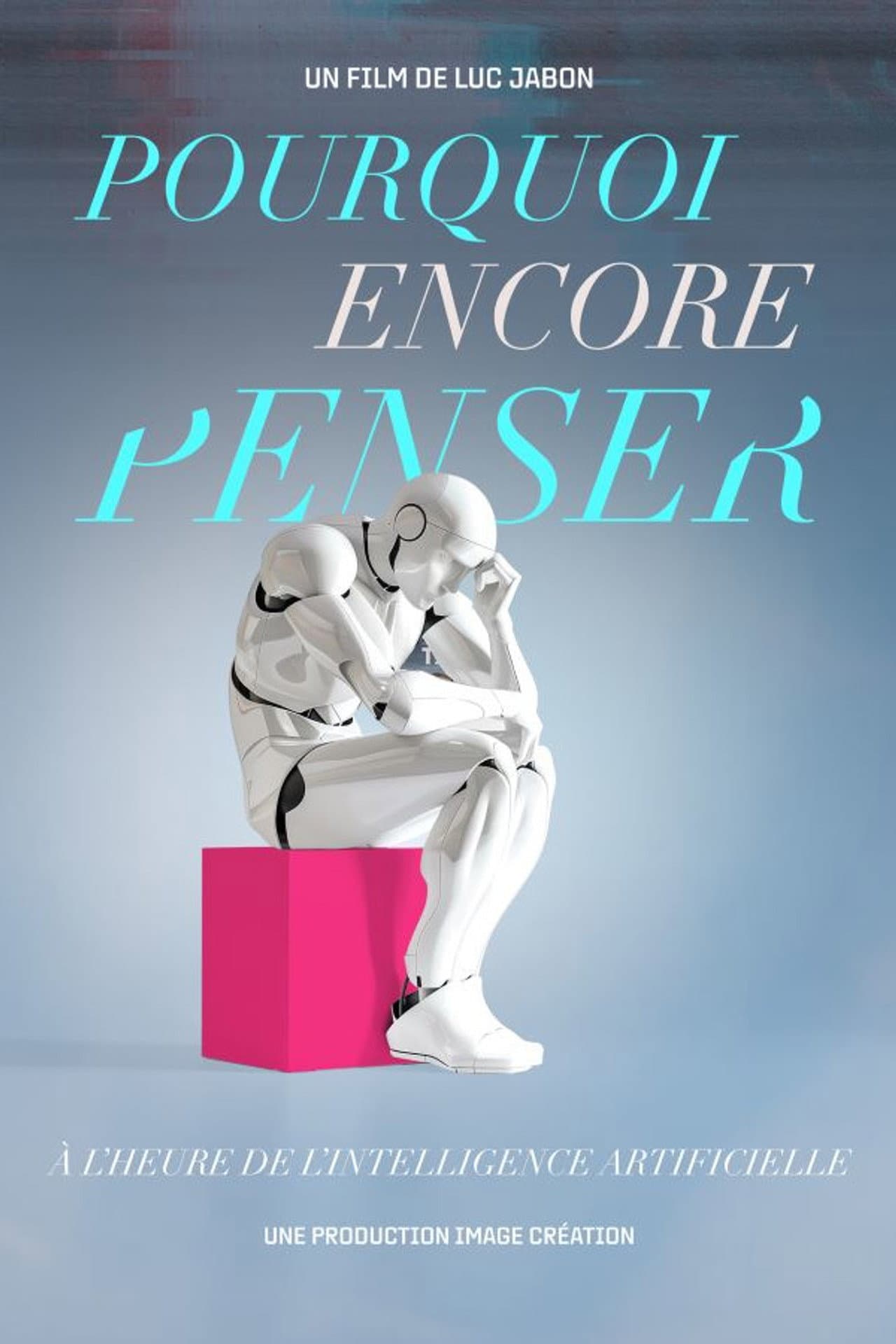 Pourquoi encore penser ? À l'heure de l'intelligence artificielle preview 2