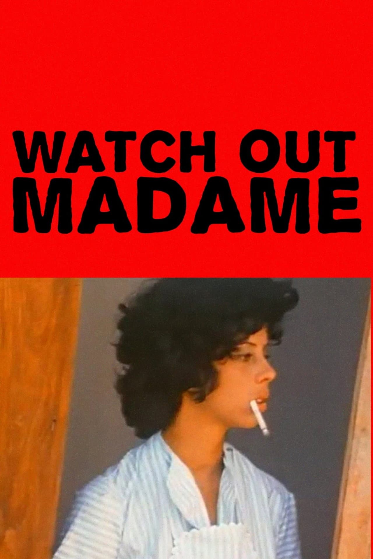 Watch Out, Madame preview 2
