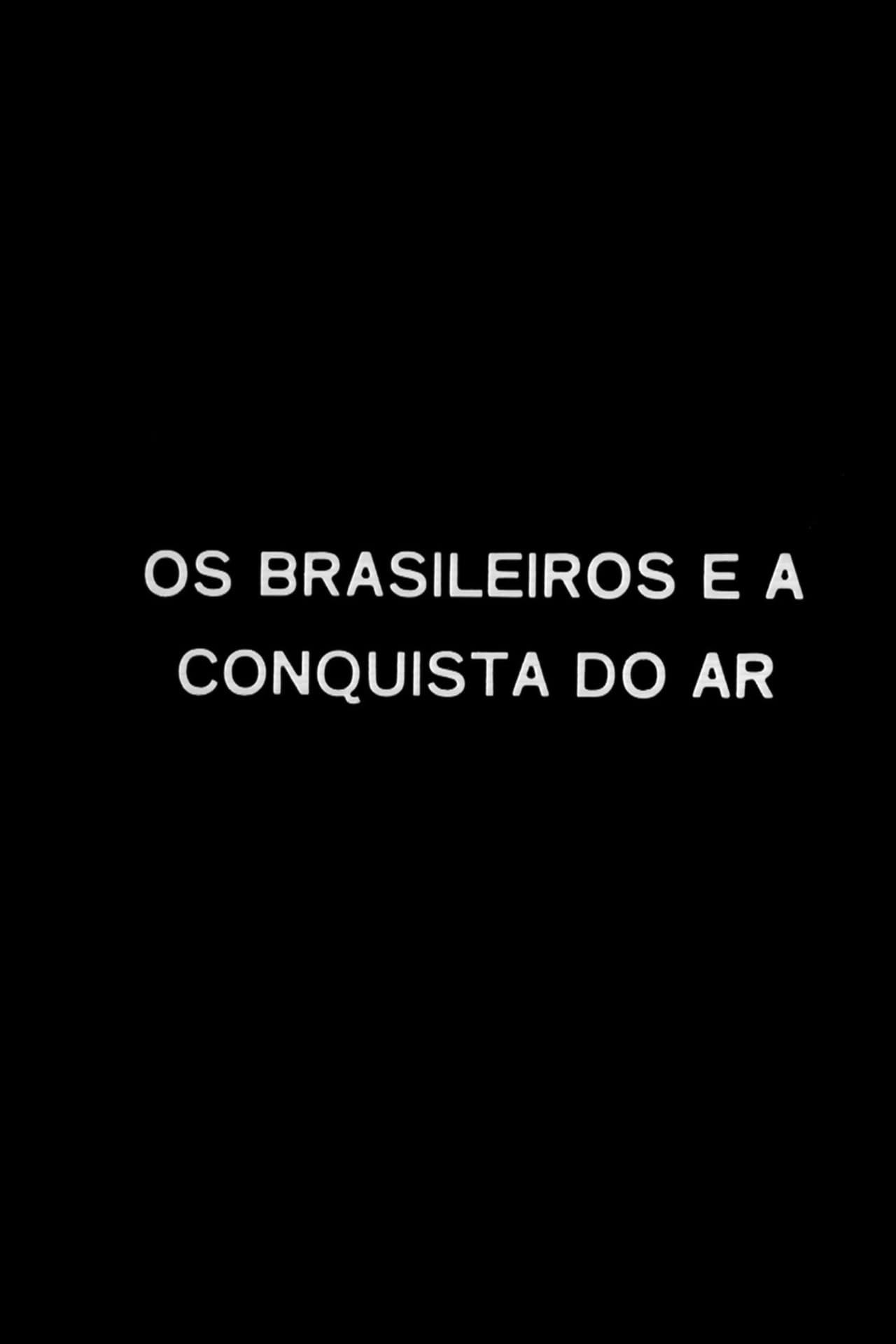 Os Brasileiros e a Conquista do Ar preview 1