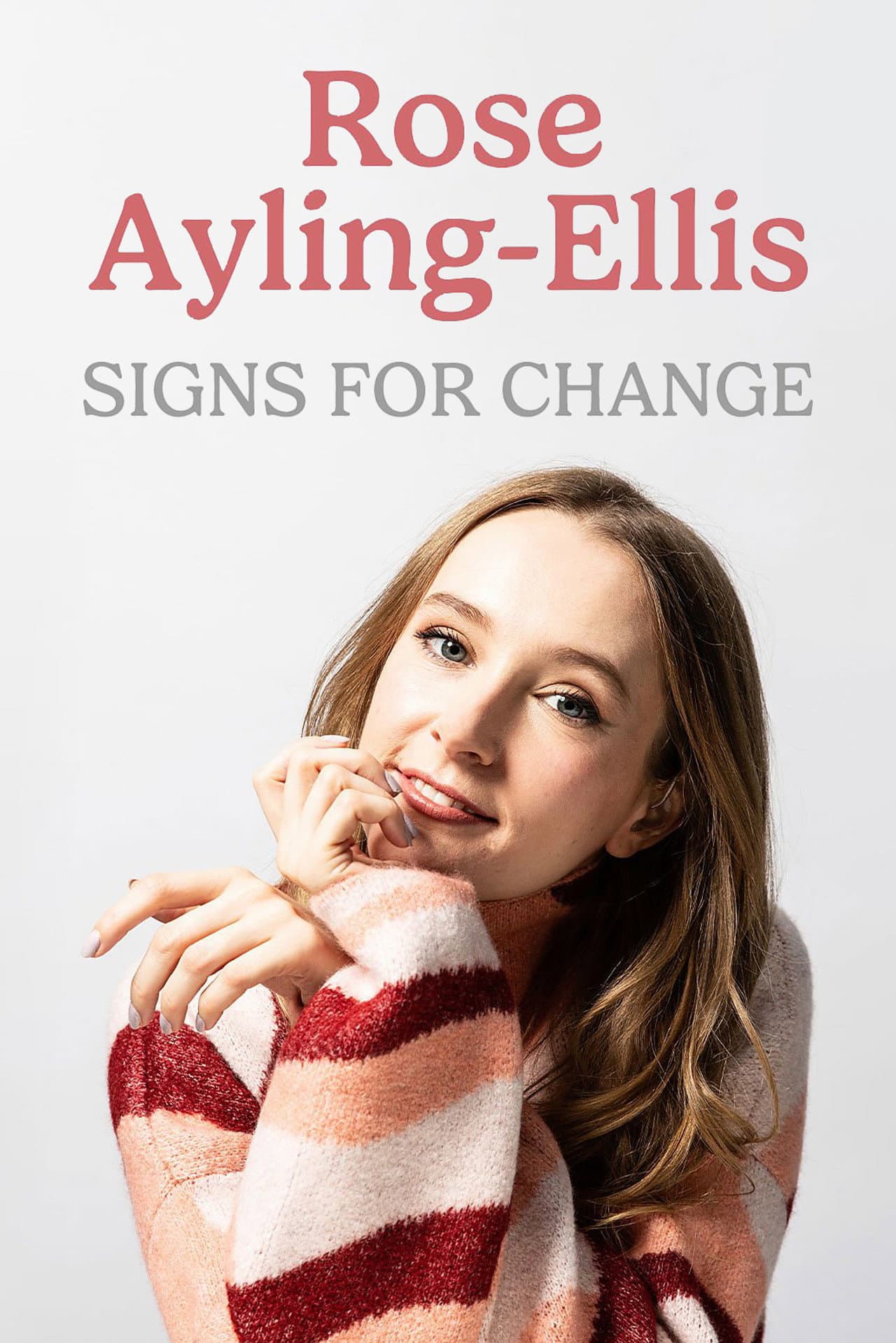 Rose Ayling-Ellis: Signs for Change preview 1