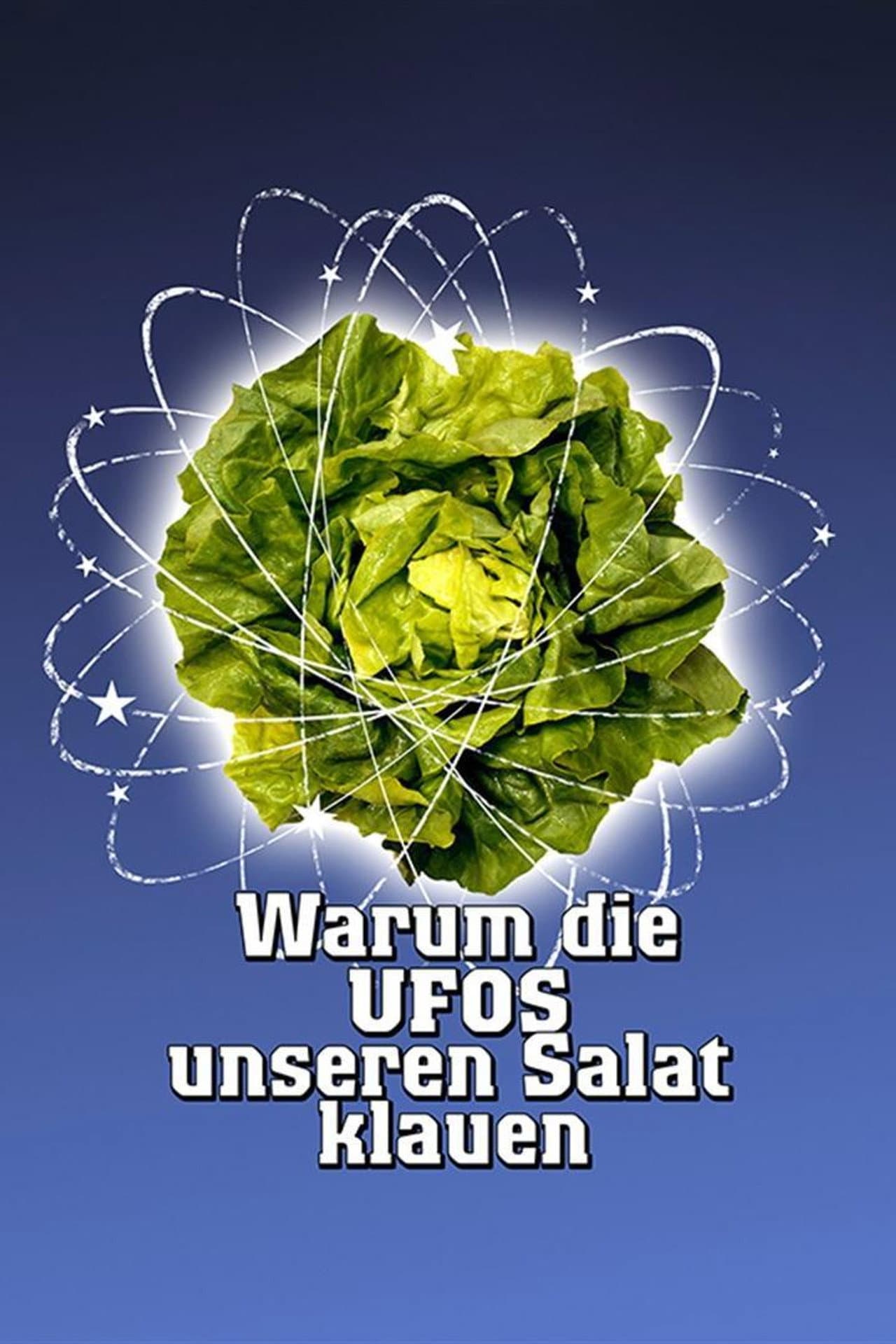 Warum die UFOs unseren Salat klauen preview 2