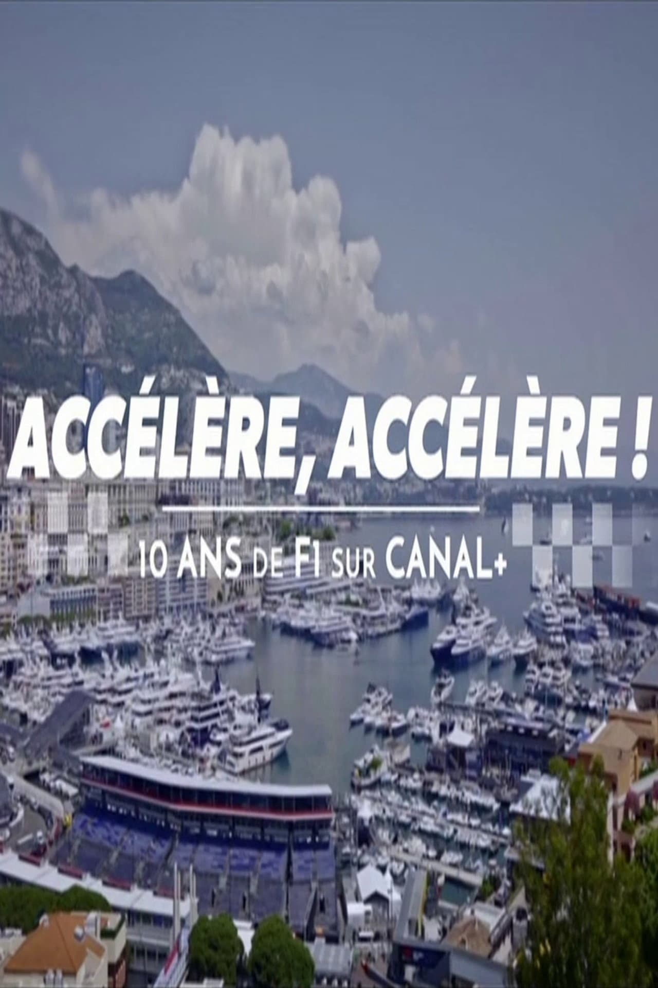 Accélère, accélère ! 10 ans de F1 sur Canal+ preview 2