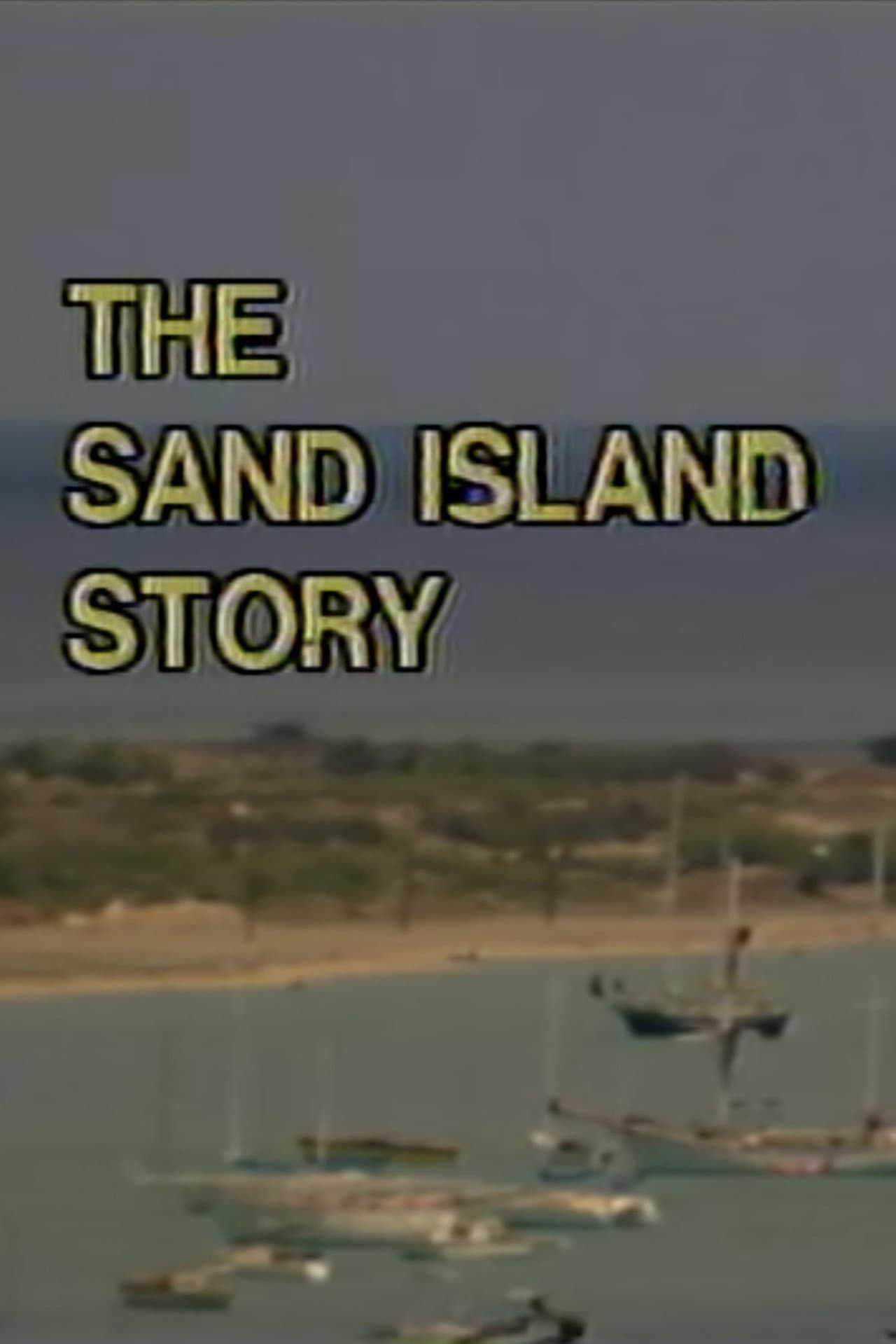 The Sand Island Story preview 2