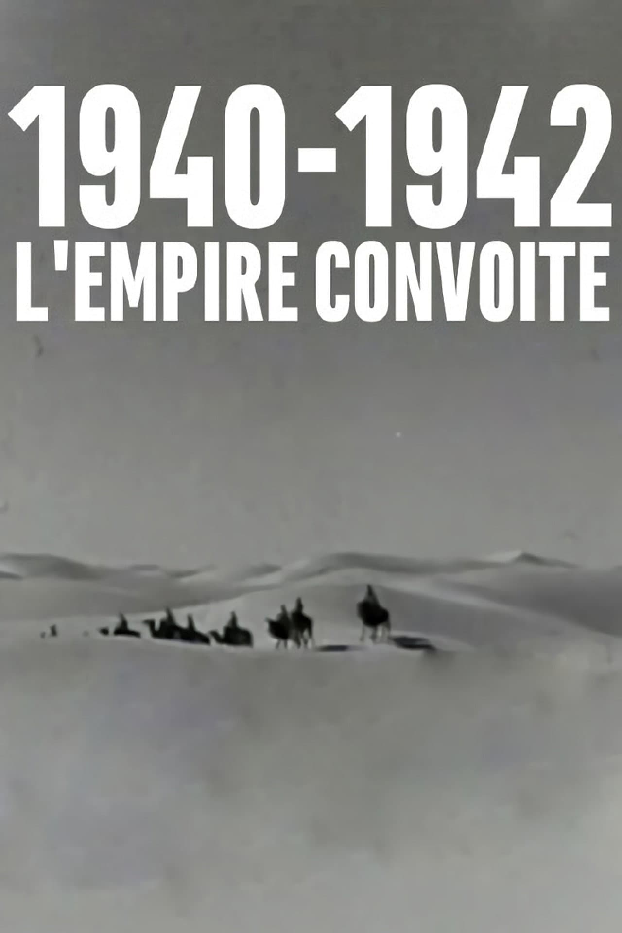1940-1942, l'empire convoité preview 1