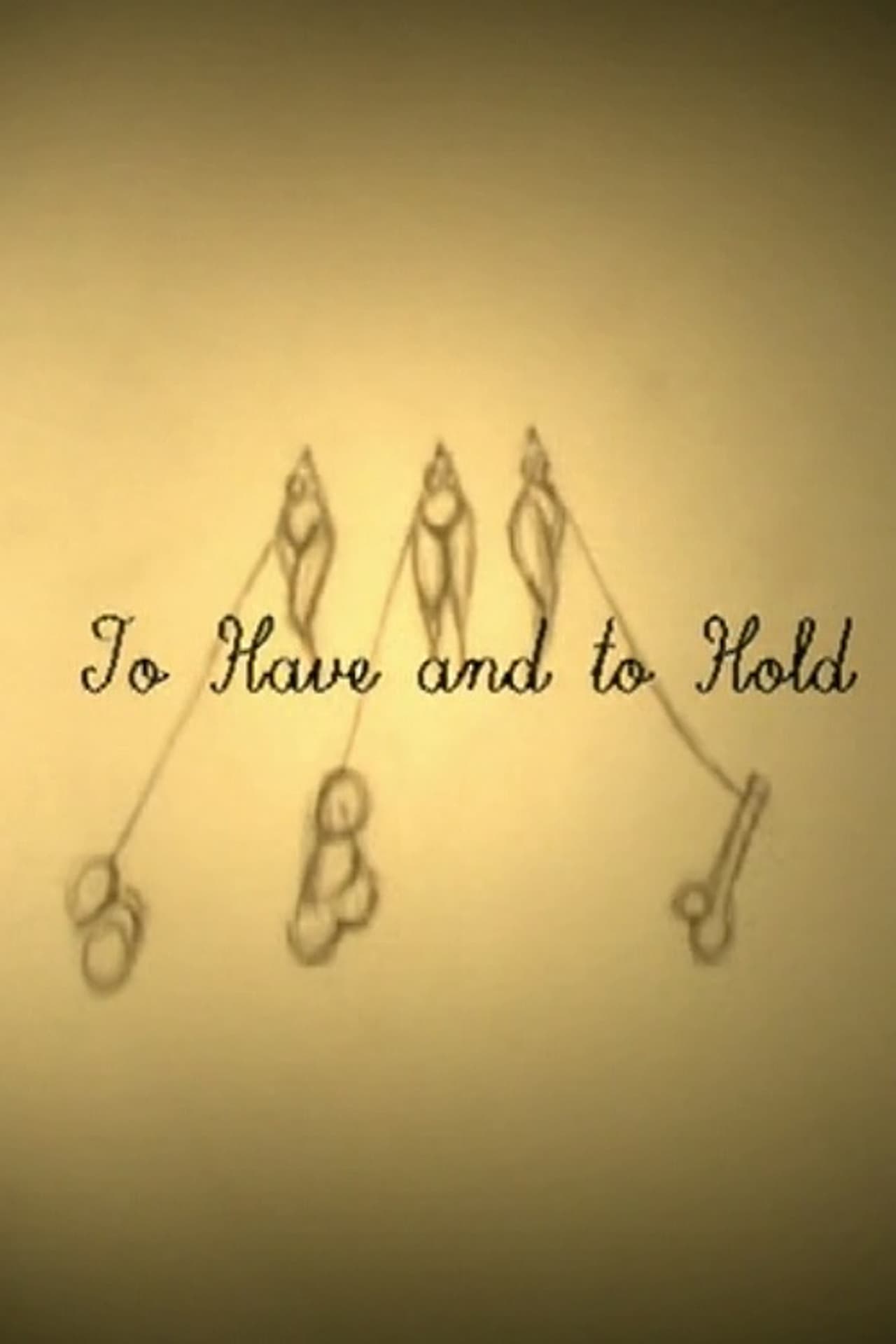 To Have and to Hold preview 1
