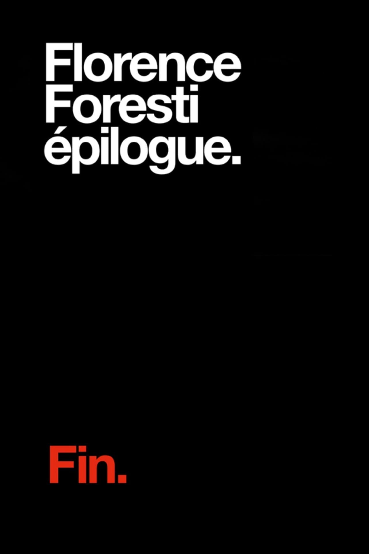 Florence Foresti : Epilogue preview 2