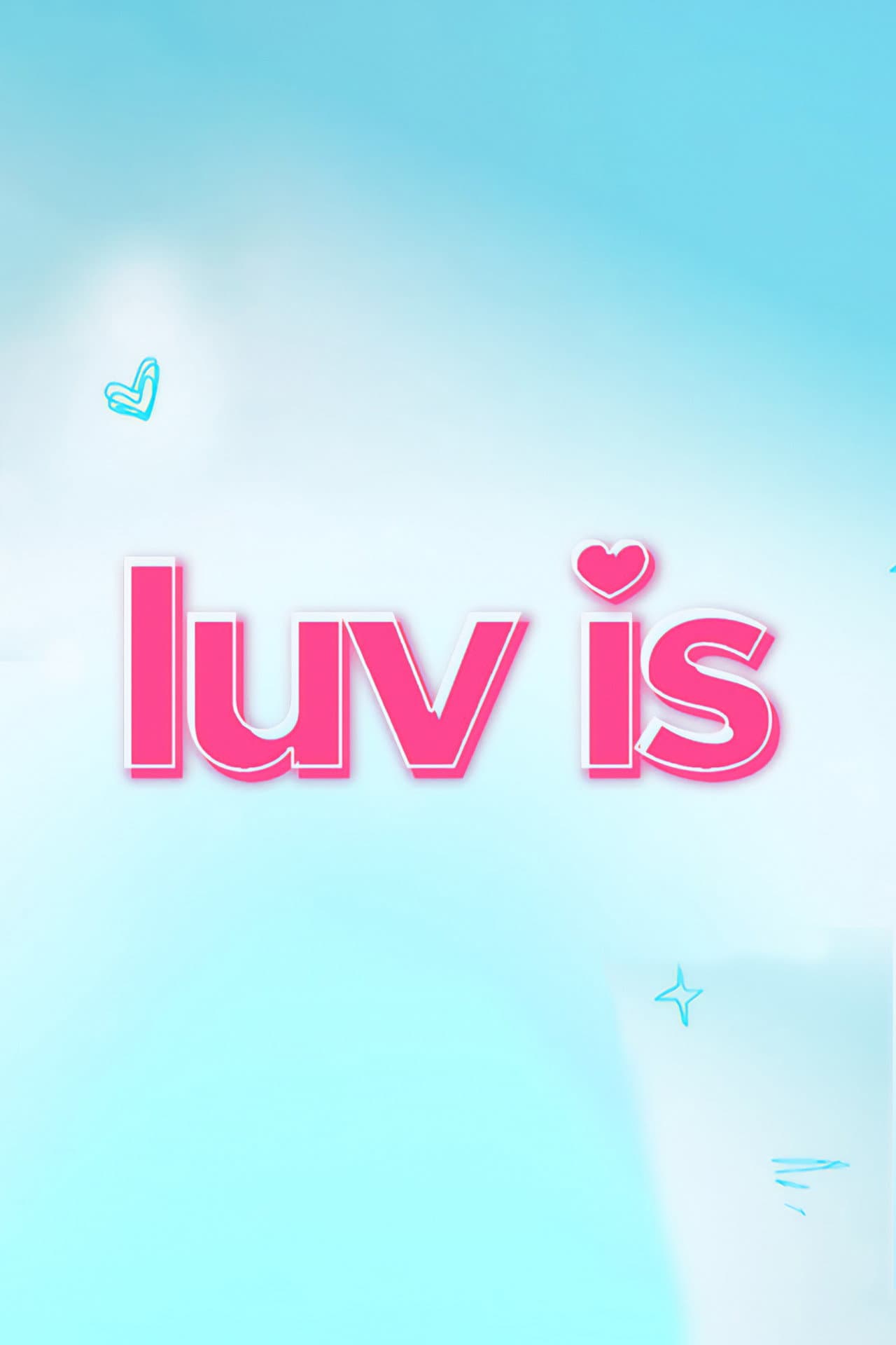 Luv Is preview 2