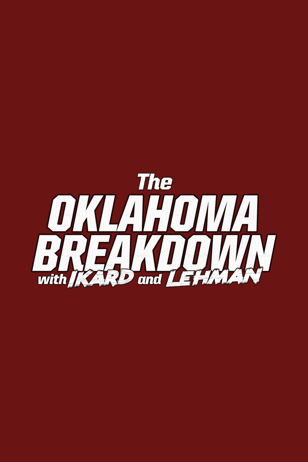 The Oklahoma Breakdown with Ikard and Lehman preview 1