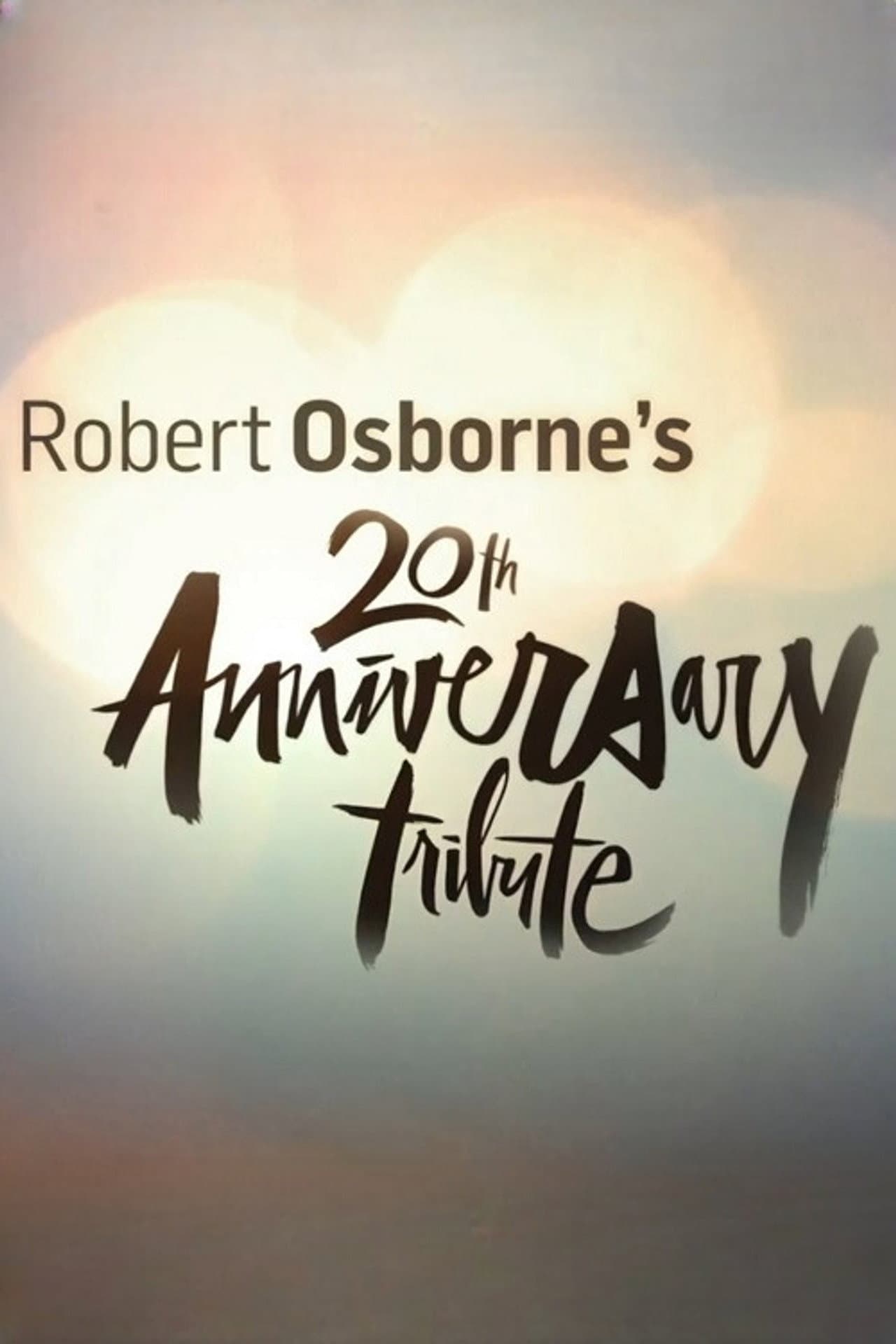 Robert Osborne's 20th Anniversary Tribute preview 1