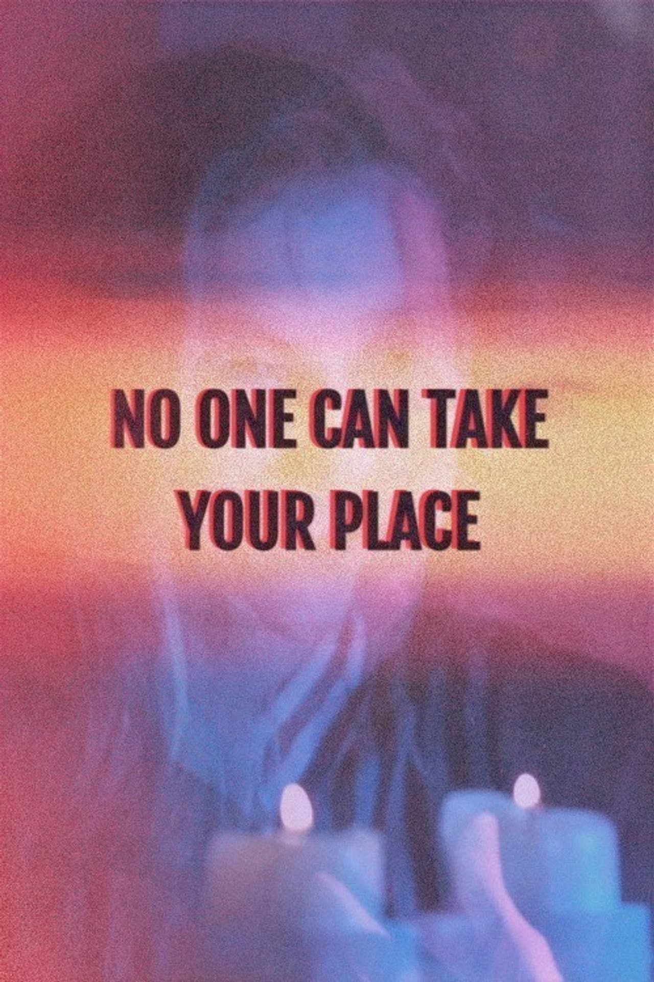 No One Can Take Your Place preview 1