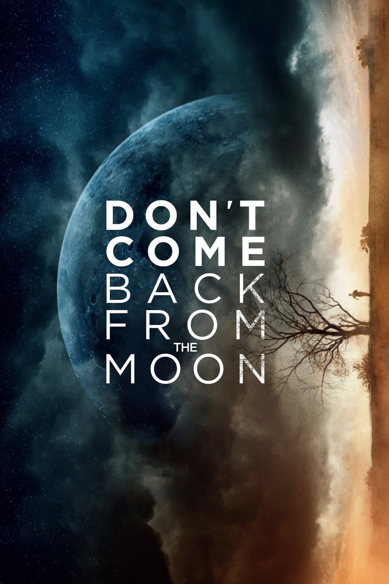 Don't Come Back from the Moon preview 2