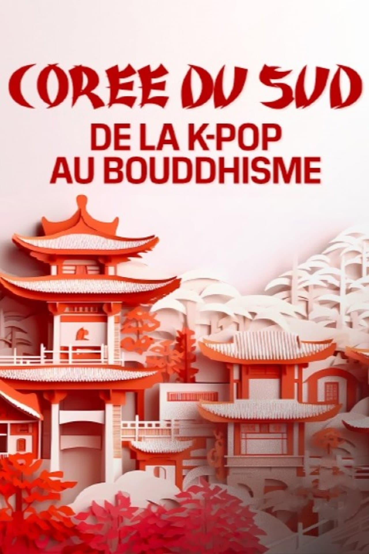 Corée du Sud, de la K-pop au bouddhisme preview 1