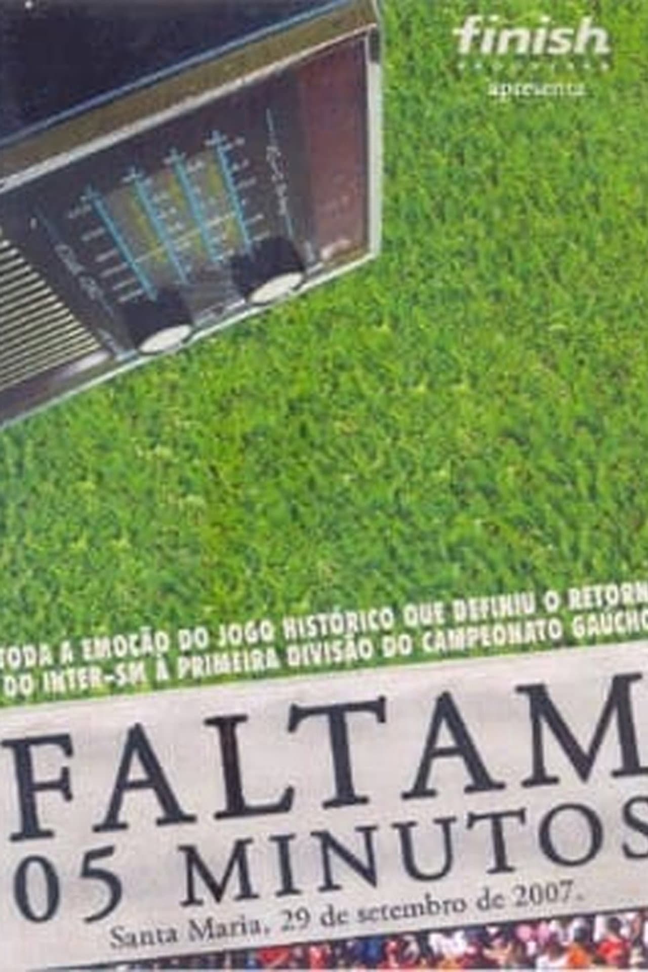 Faltam 05 Minutos preview 1
