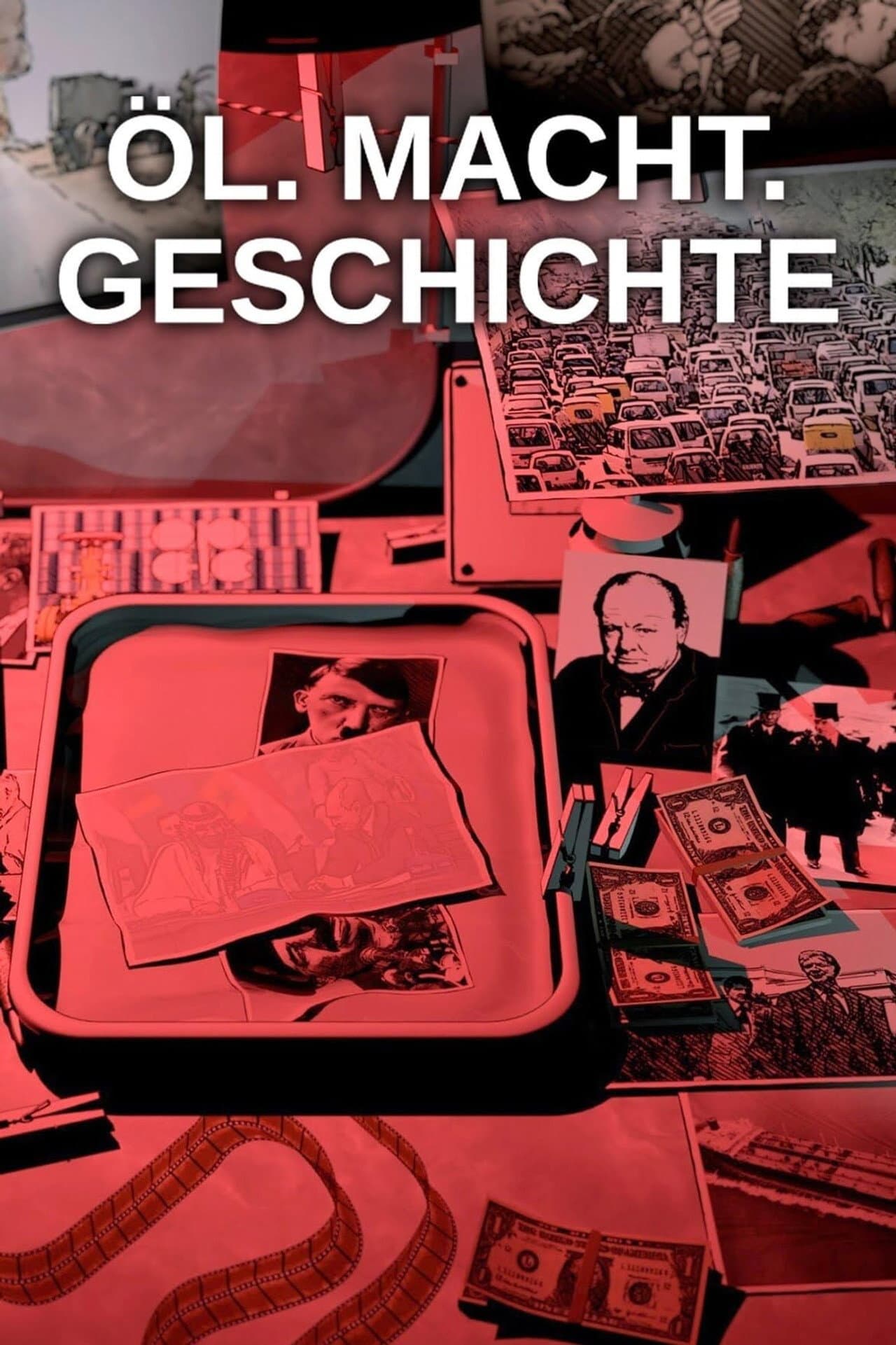 Öl. Macht. Geschichte preview 1