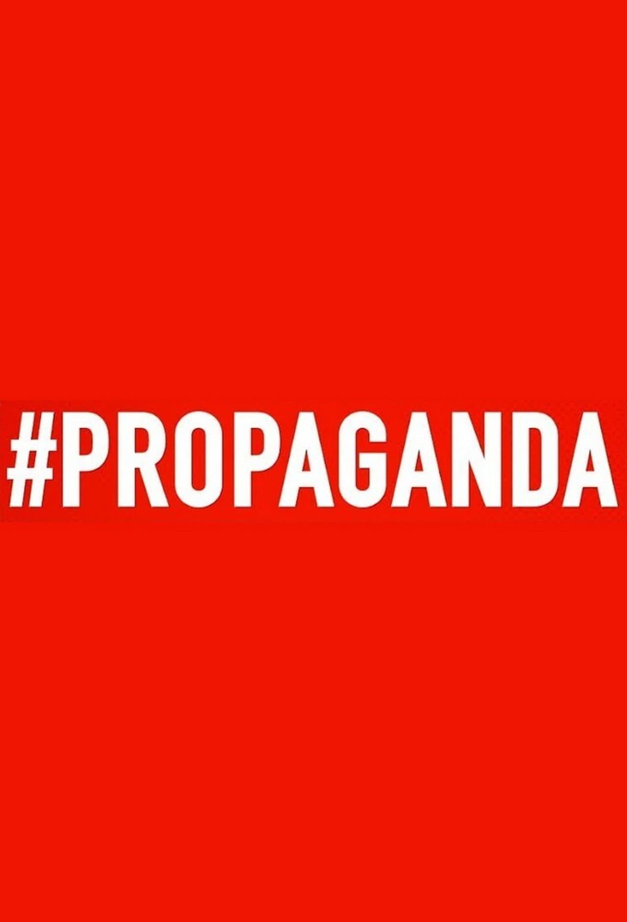 #Propaganda preview 1