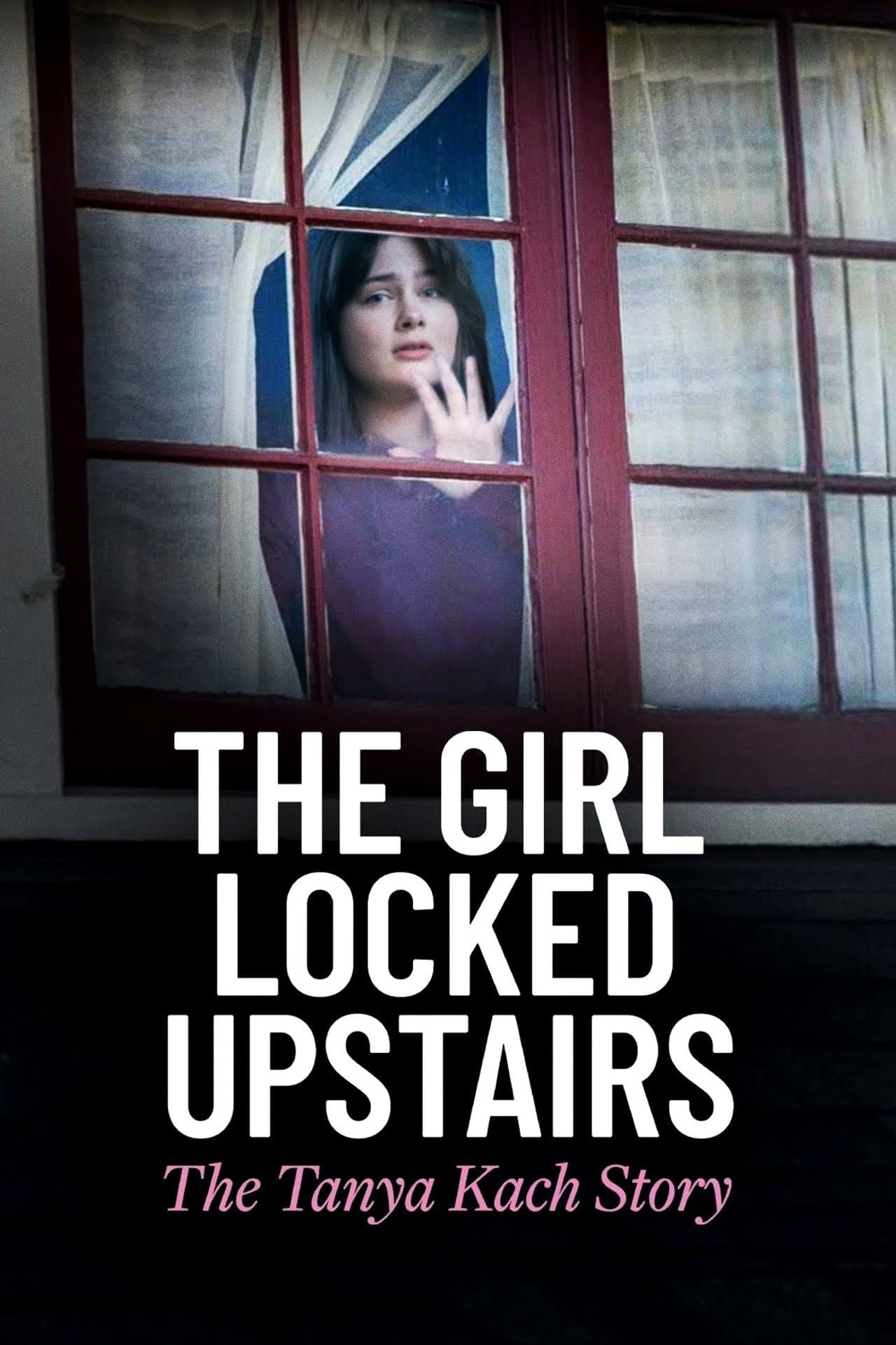 The Girl Locked Upstairs: The Tanya Kach Story preview 2