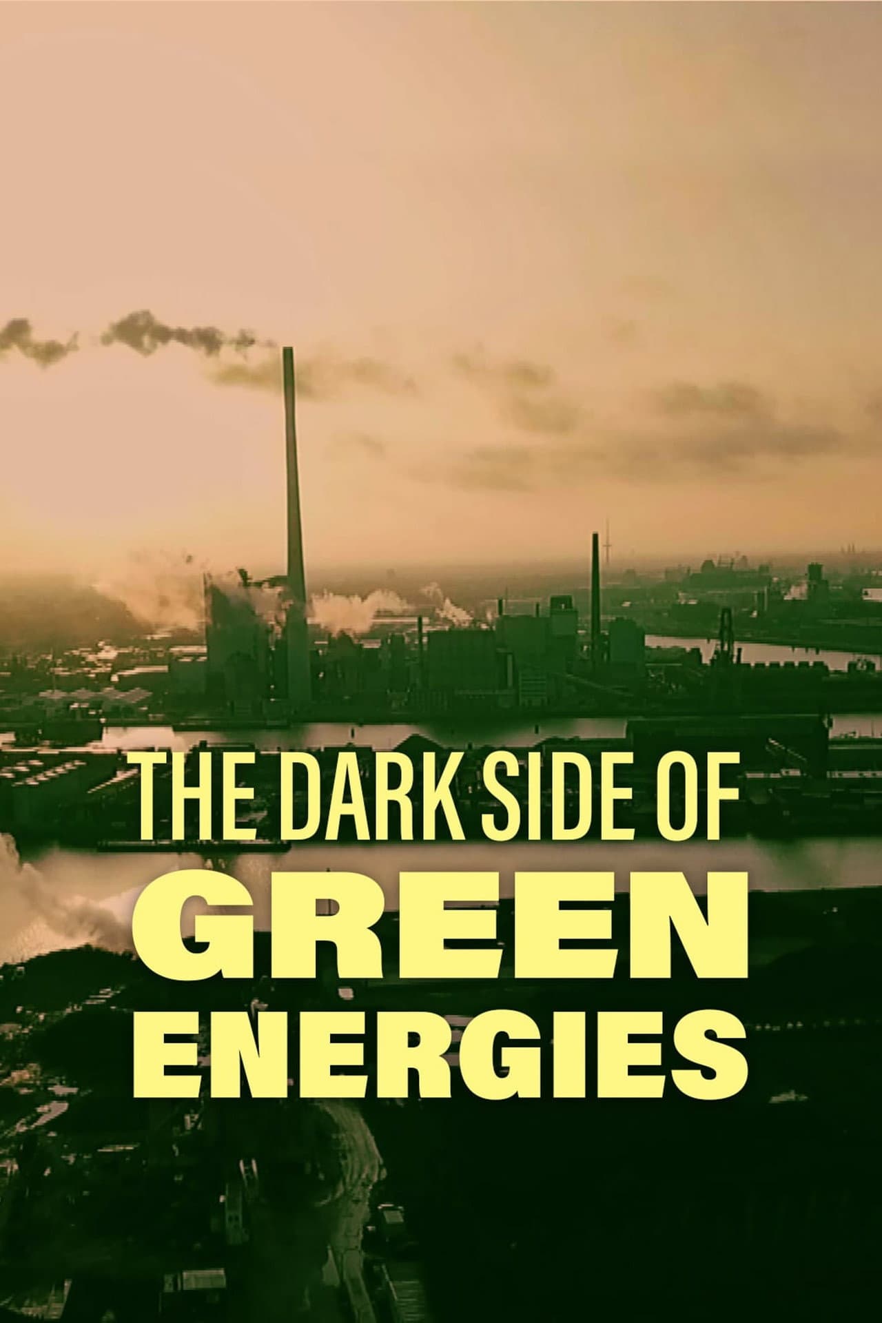 The Dark Side of Green Energies preview 2