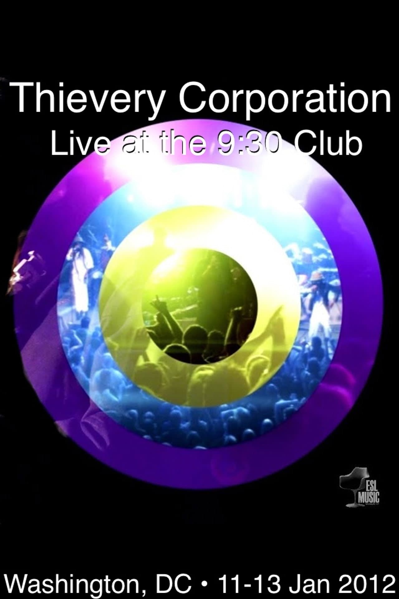 Thievery Corporation Live @ the 9:30 Club preview 1
