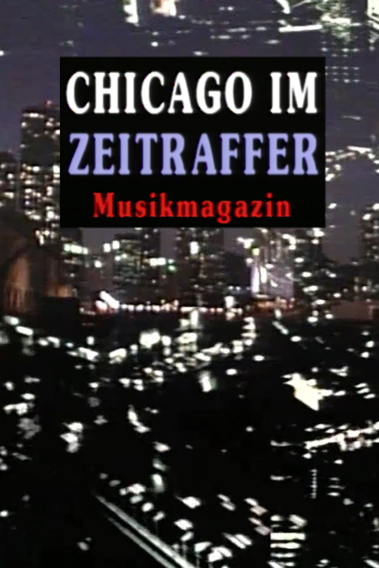 Chicago in Time Lapse preview 1