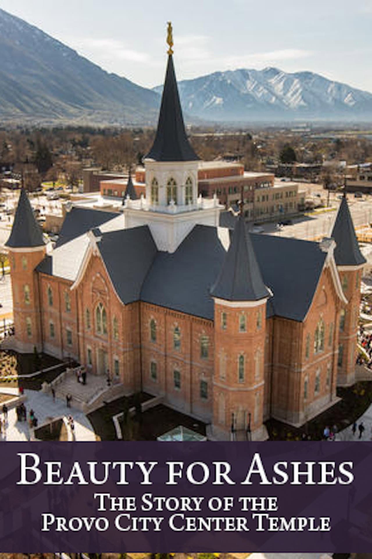 Beauty for Ashes: The Story of the Provo City Center Temple preview 2