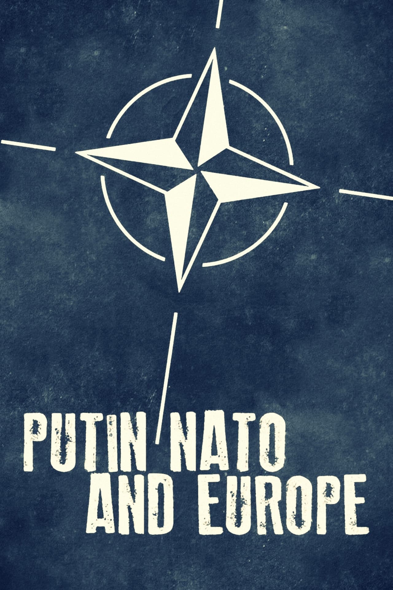 Putin, NATO, and Europe preview 2