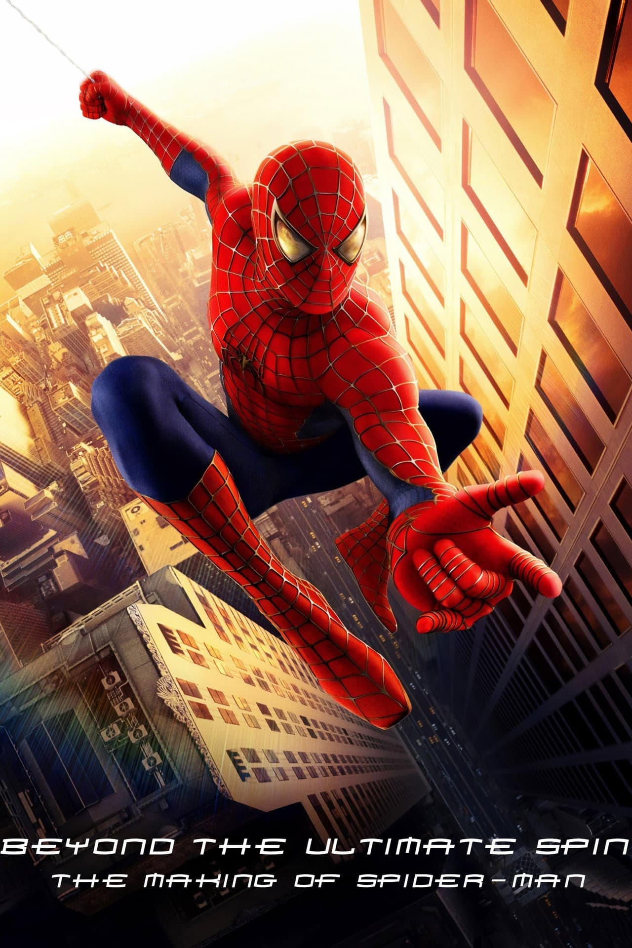 Behind the Ultimate Spin: The Making of 'Spider-Man' preview 1