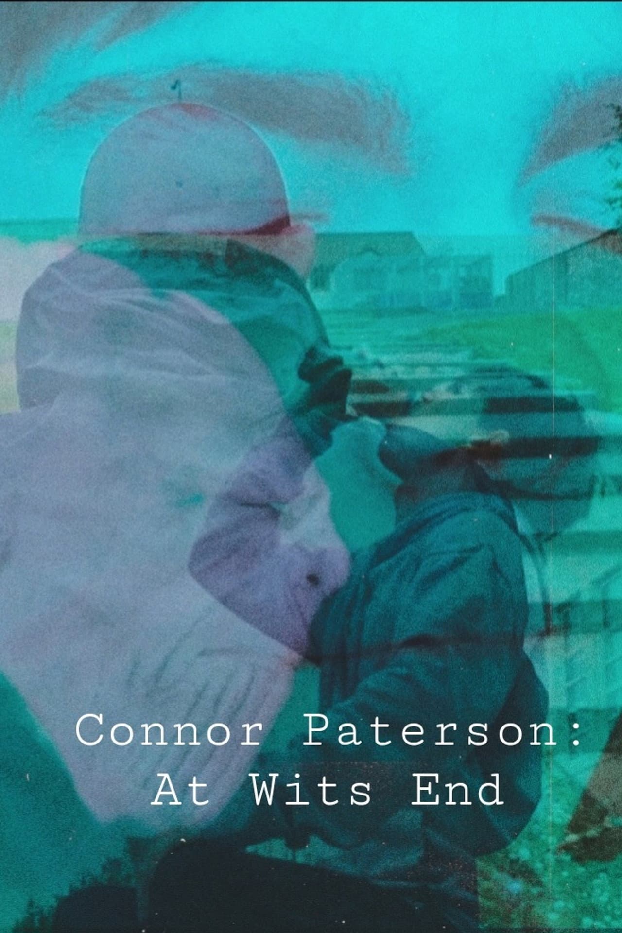 Connor Paterson: At Wits End preview 1