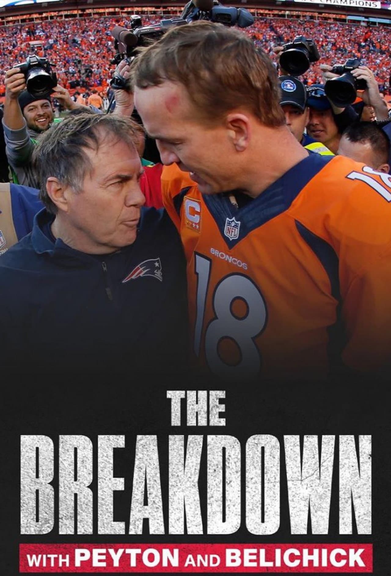 The Breakdown with Peyton and Belichick preview 2
