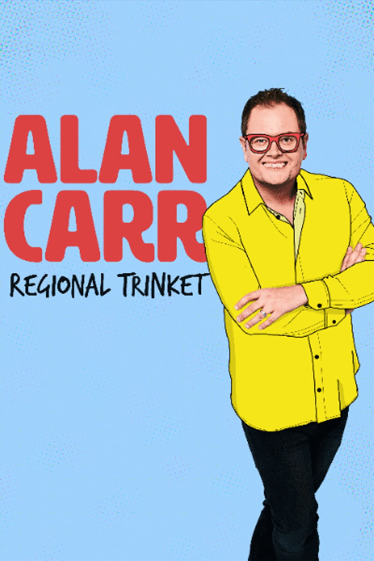 Alan Carr: Regional Trinket preview 2