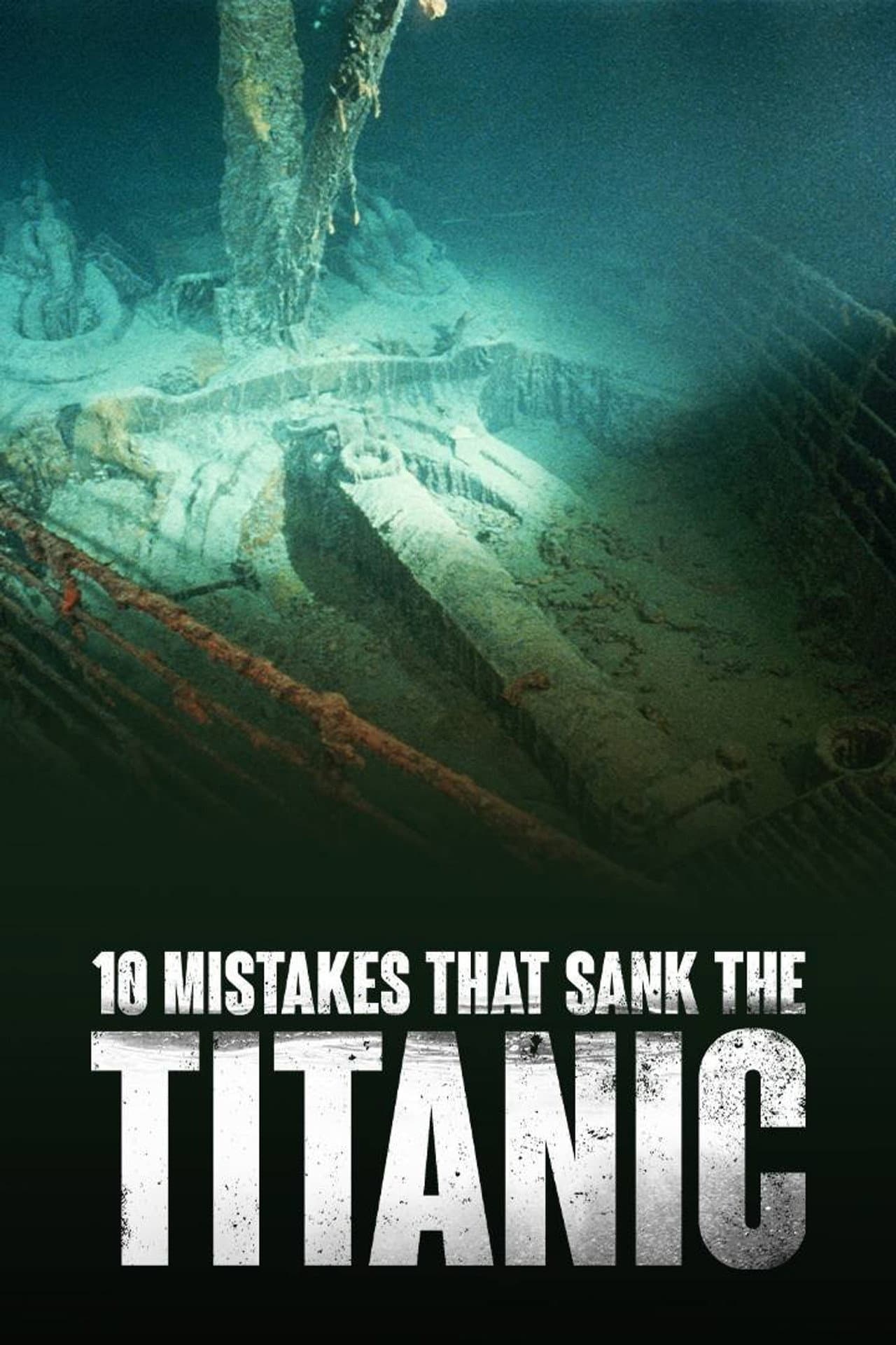 10 Mistakes That Sank The Titanic preview 2