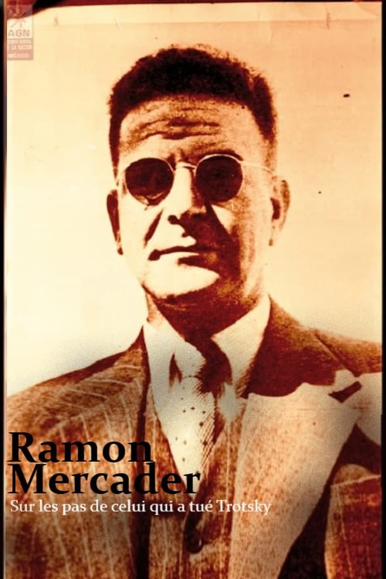 Ramon Mercader, sur les pas de celui qui a tué Trotsky preview 2