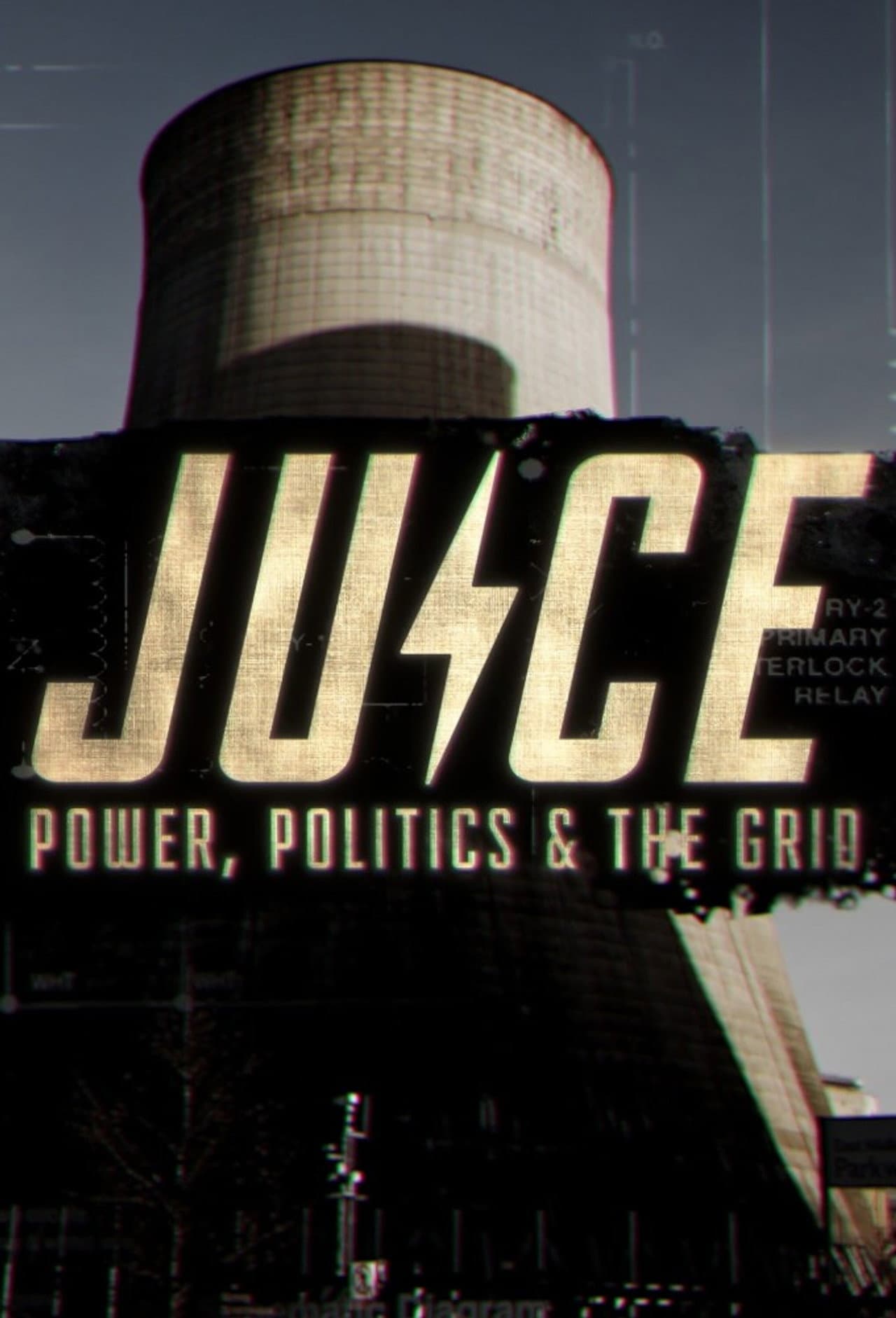 Juice: Power, Politics & The Grid preview 1