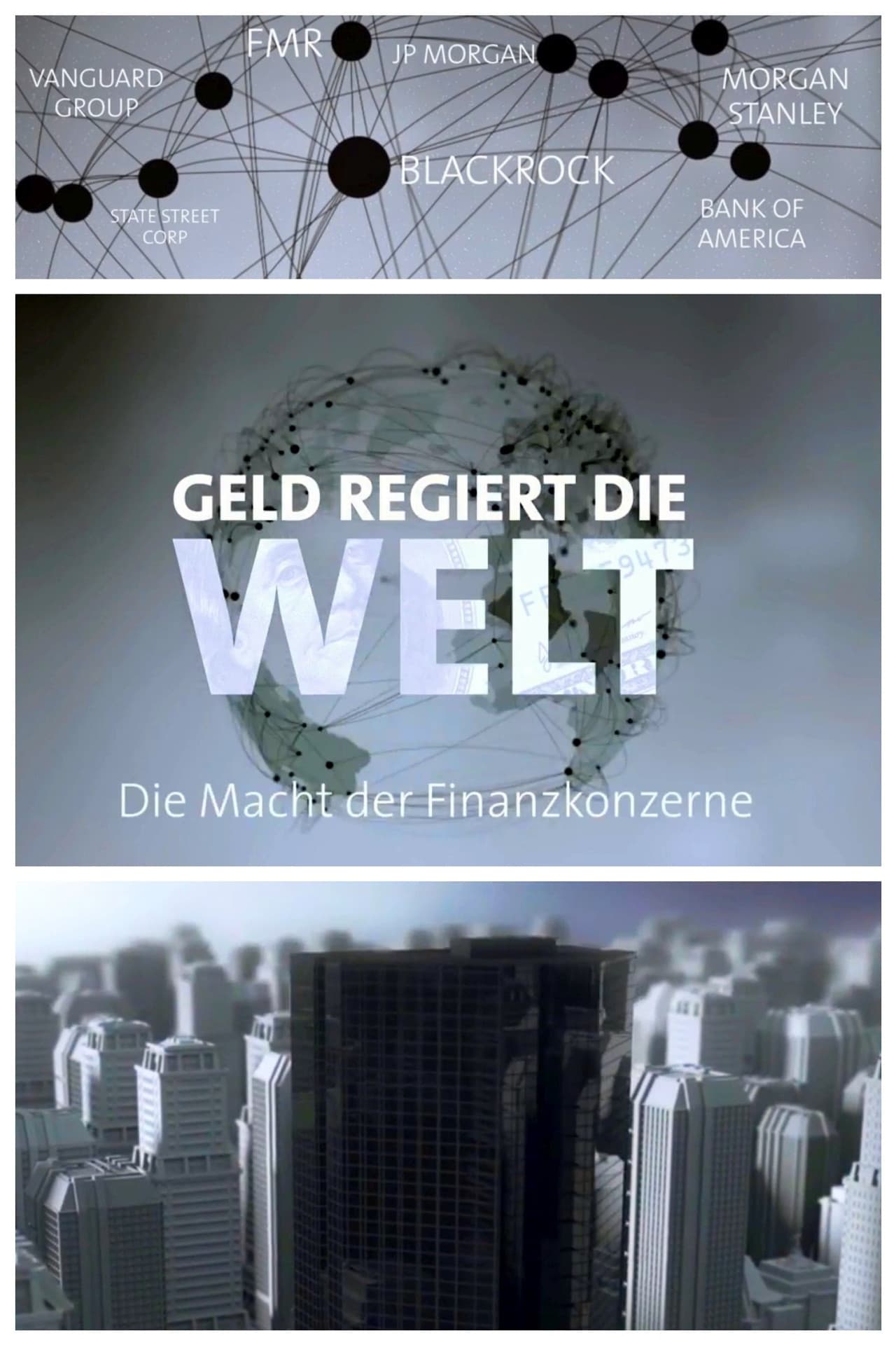 Geld regiert die Welt – Die Macht der Finanzkonzerne preview 1