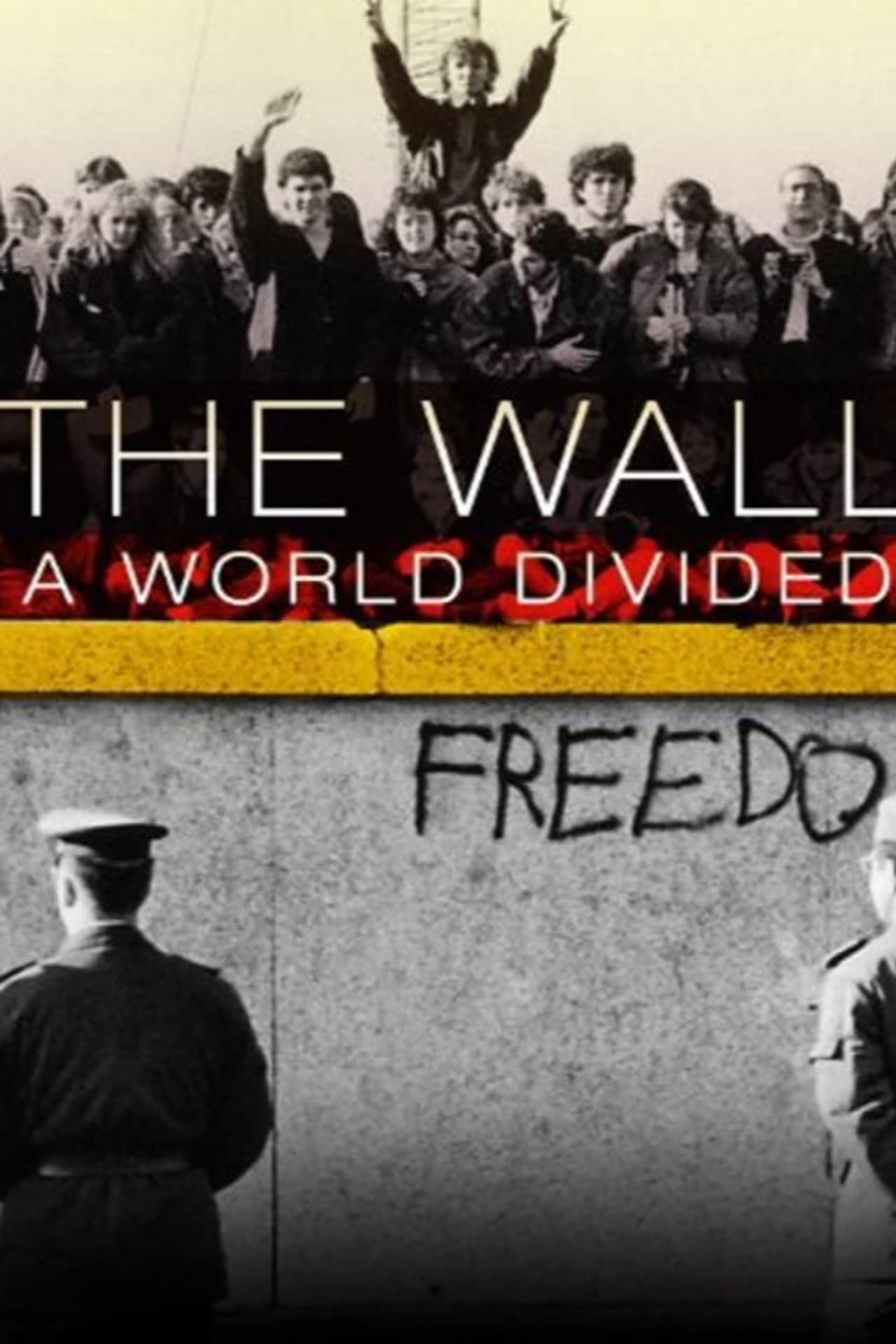 The Wall: A World Divided preview 2
