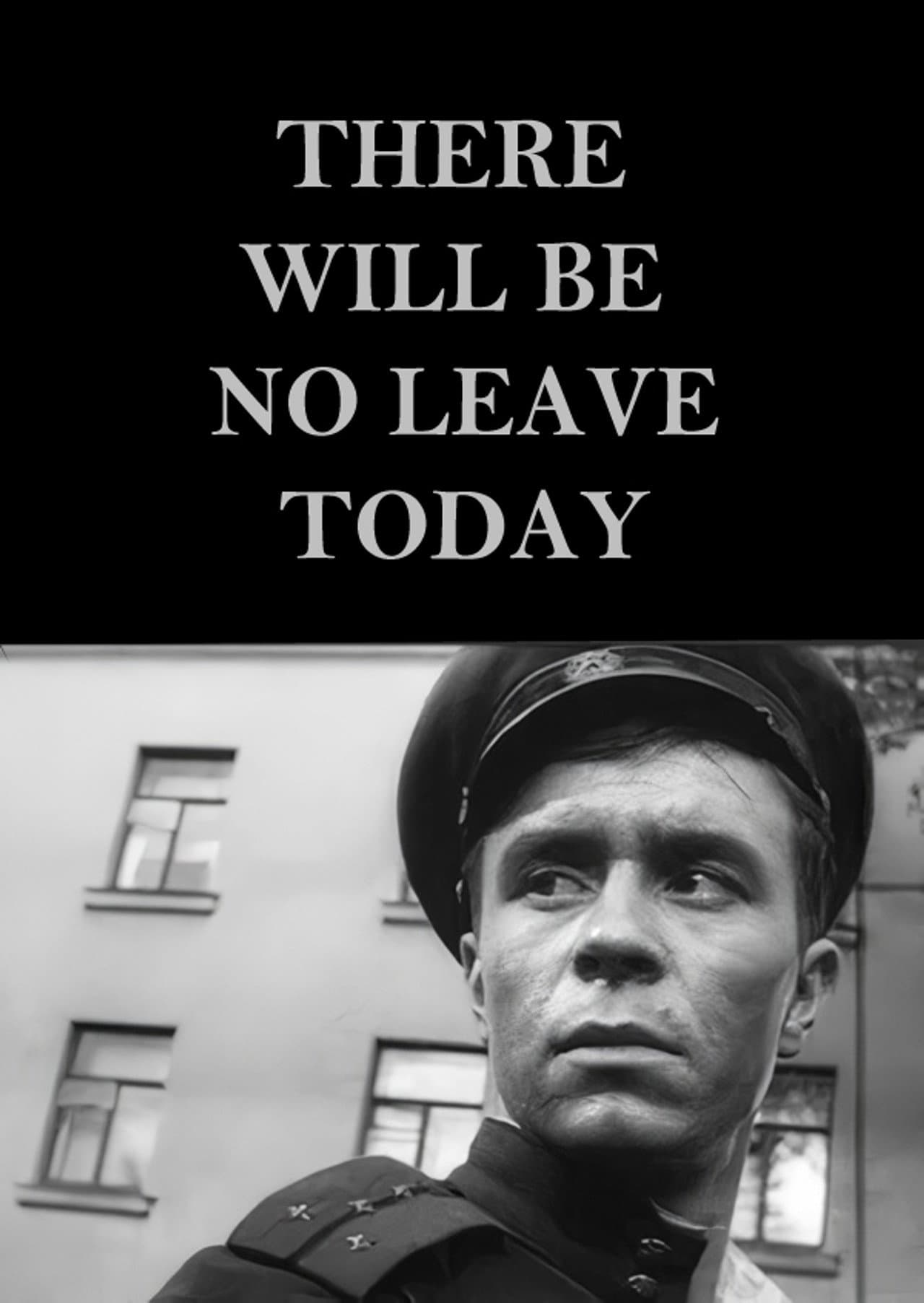 There Will Be No Leave Today preview 2