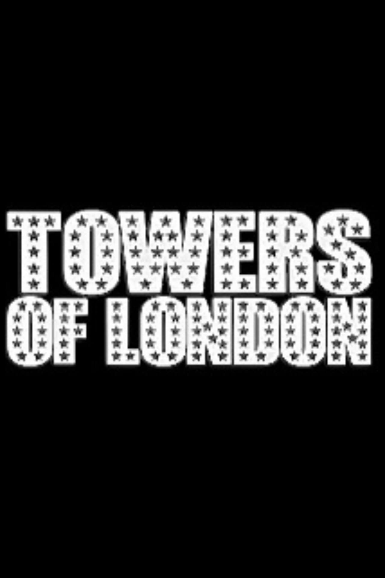The Towers of London preview 2