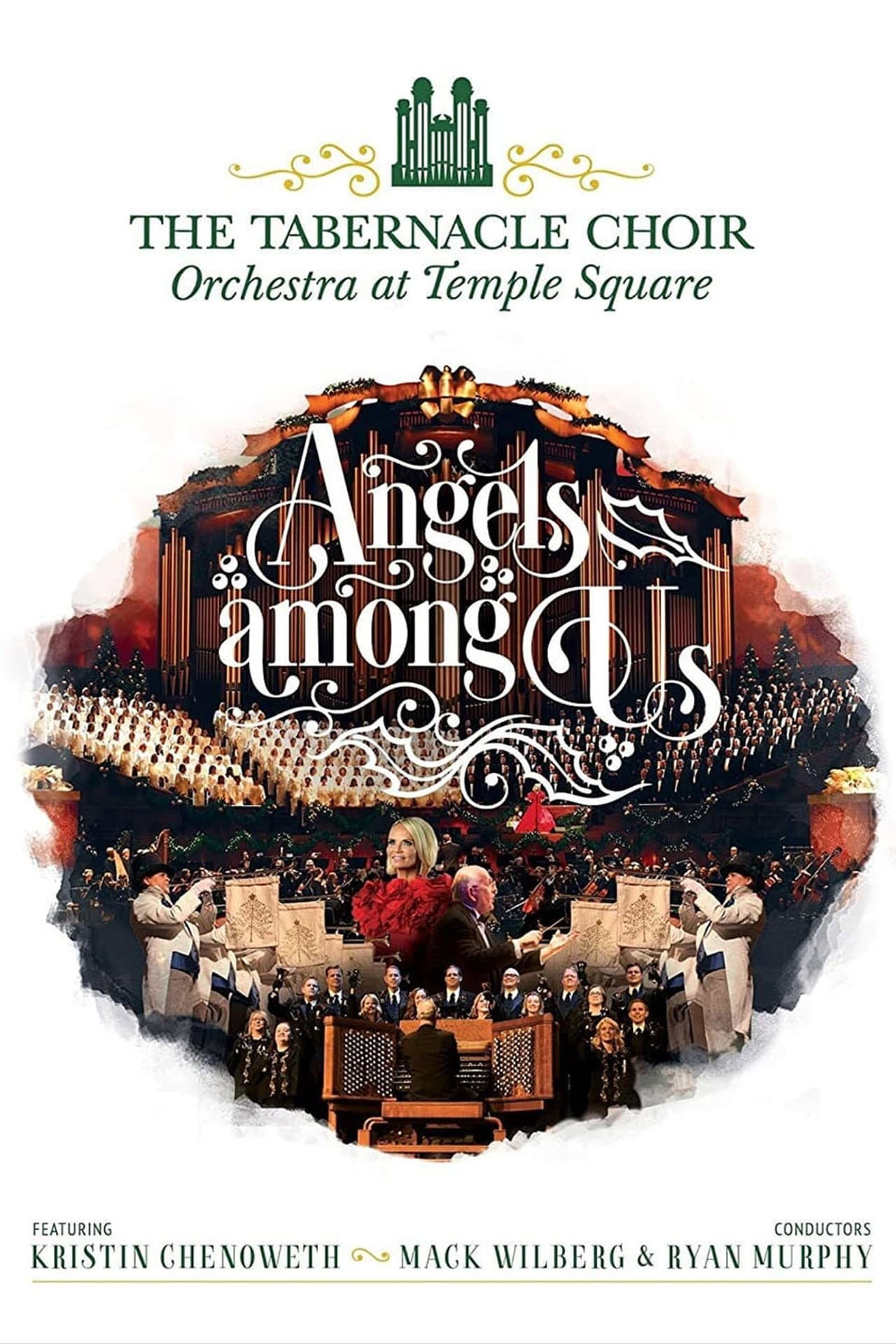 Angels Among Us: The Tabernacle Choir at Temple Square featuring Kristin Chenoweth preview 2