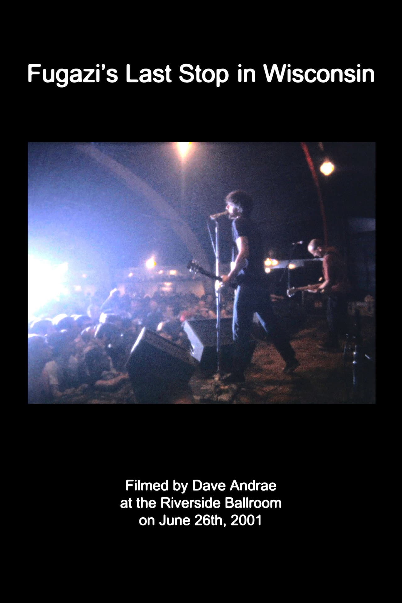 Fugazi's Last Stop in Wisconsin preview 1