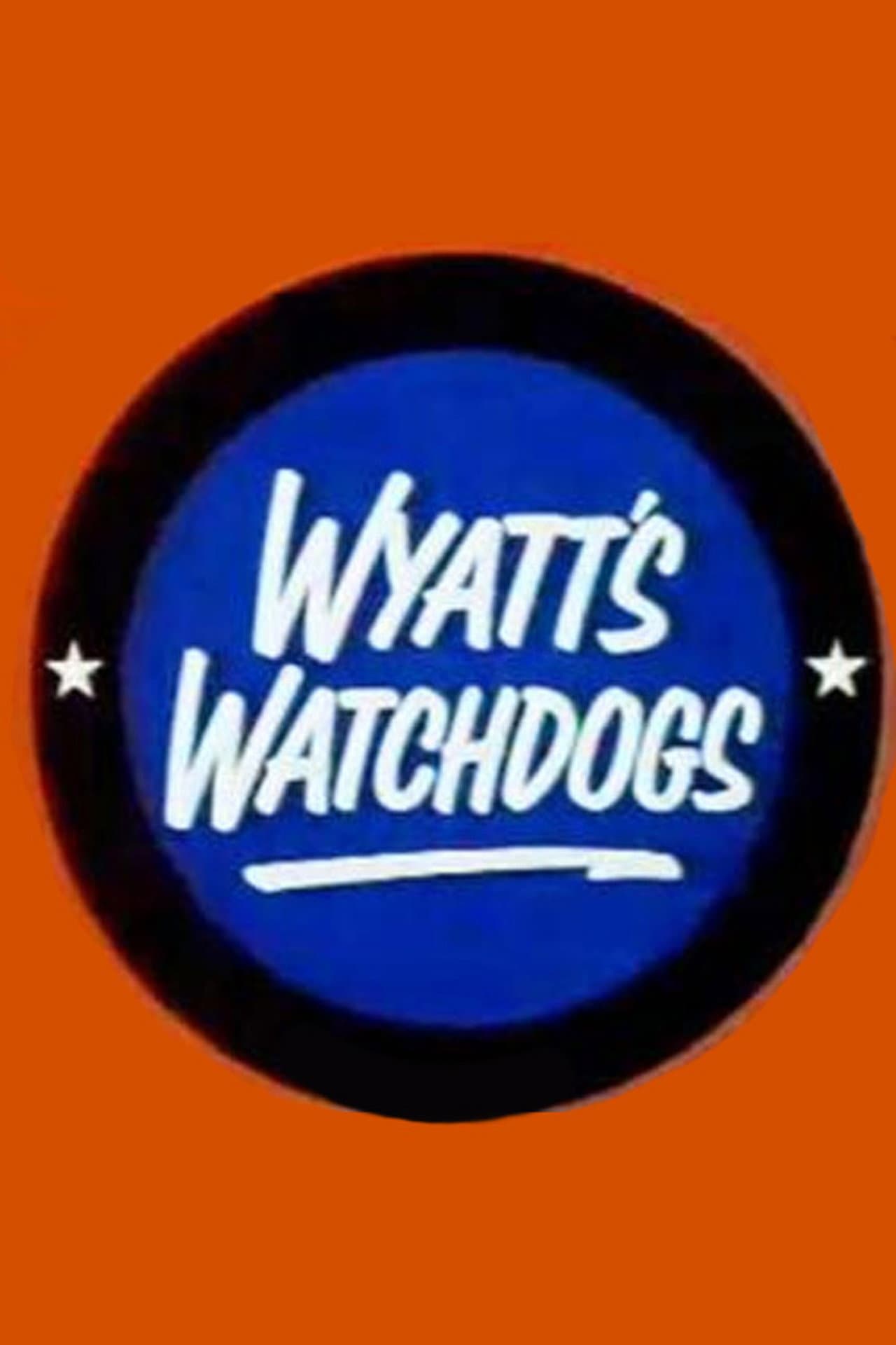 Wyatt's Watchdogs preview 2