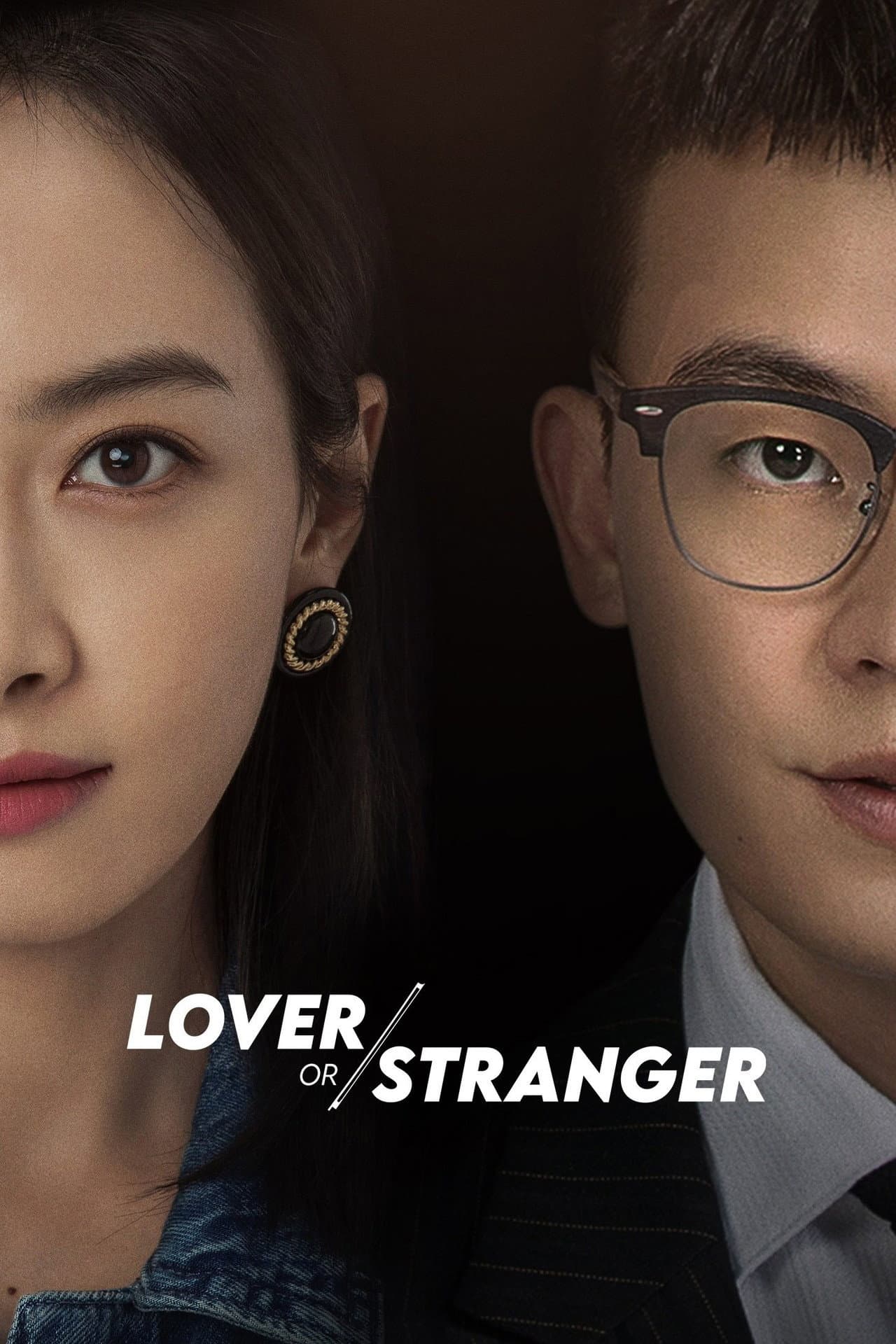 Lover or Stranger preview 2