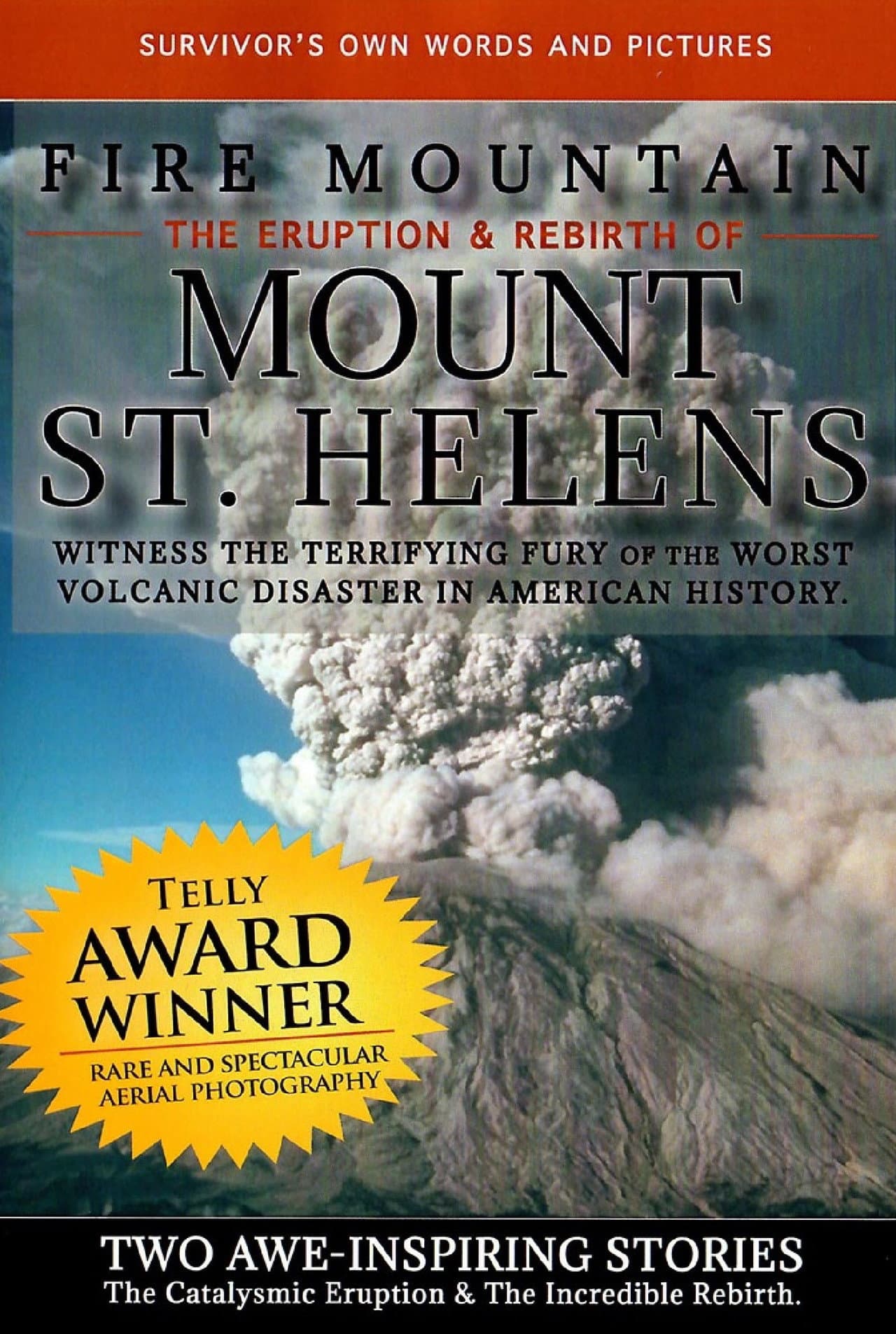 Fire Mountain: The Eruption and Rebirth of Mount St. Helens preview 1