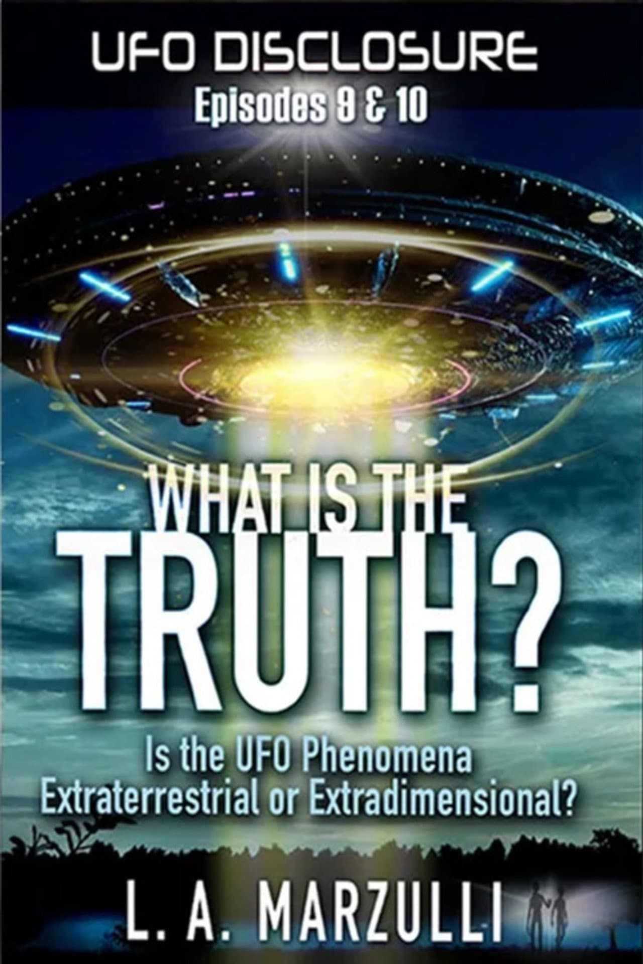UFO Disclosure Part 10: What is the Truth? - Episode Two preview 1