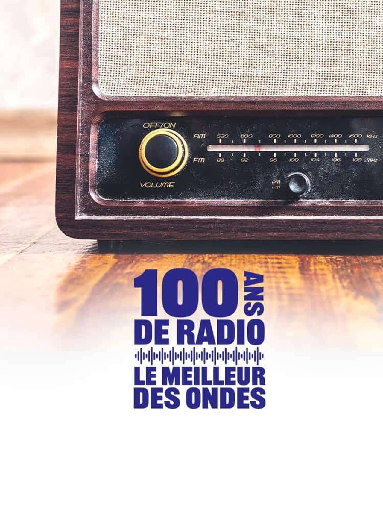 100 ans de radio, le meilleur des ondes preview 1